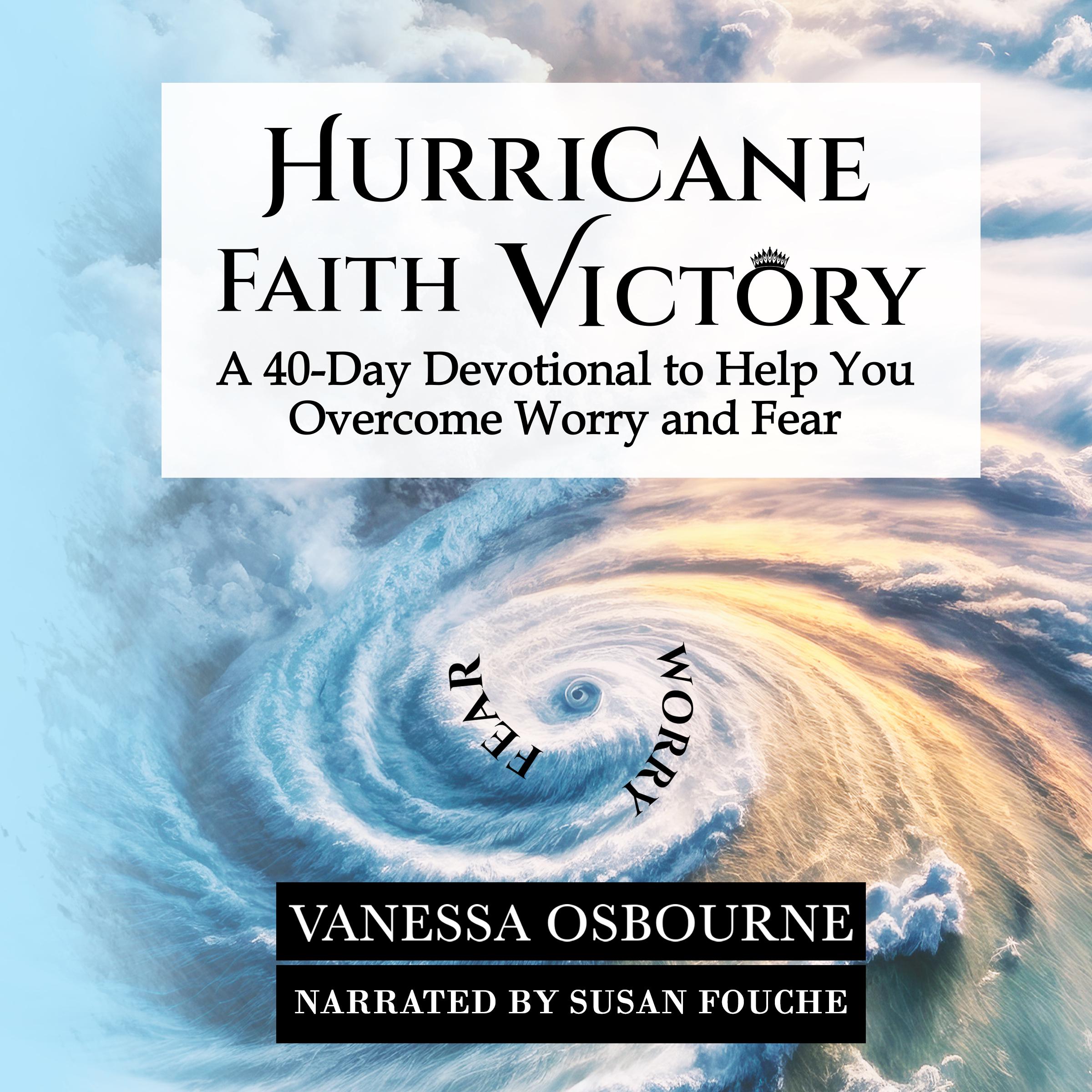 Hurricane Faith Victory