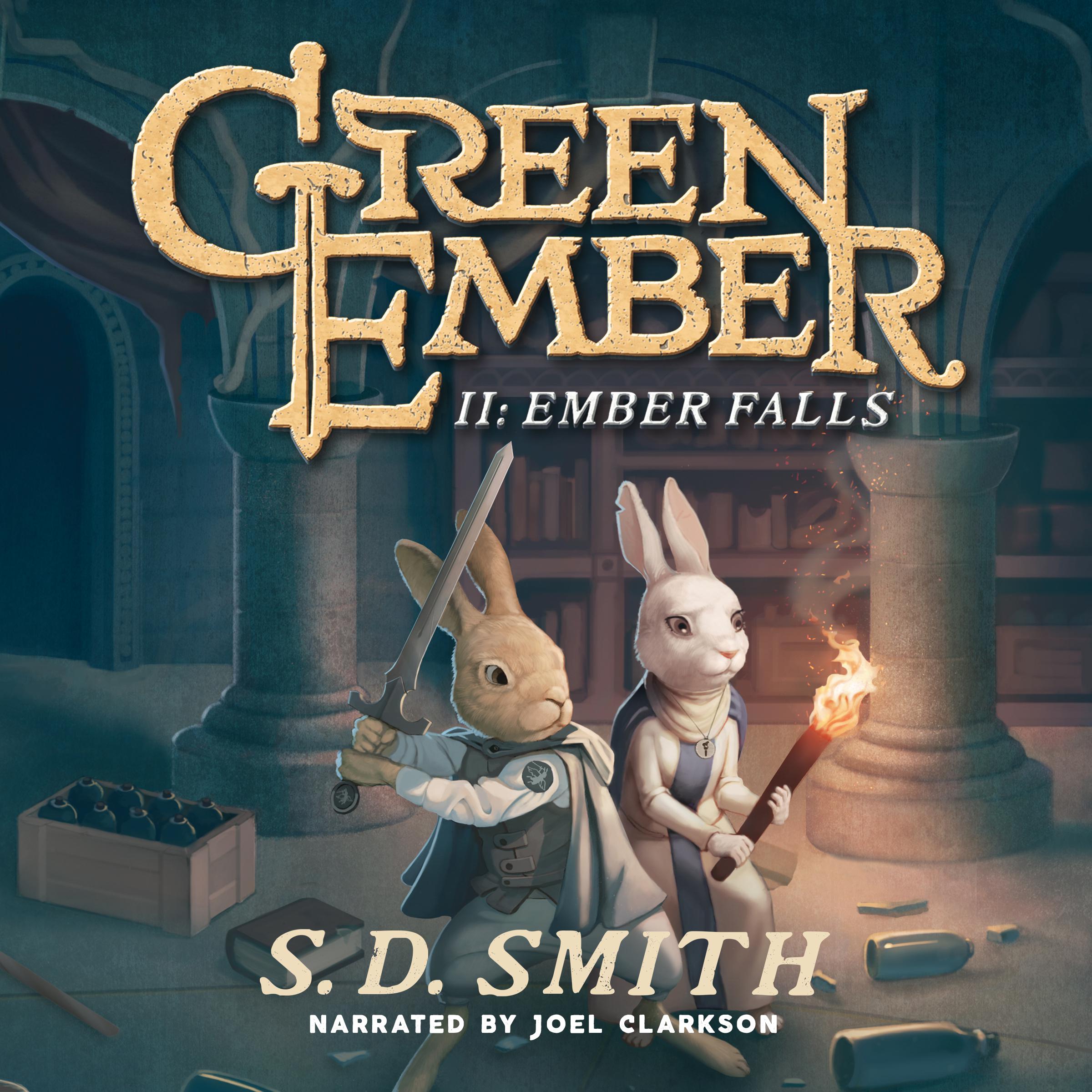 Ember Falls: The Green Ember Book II