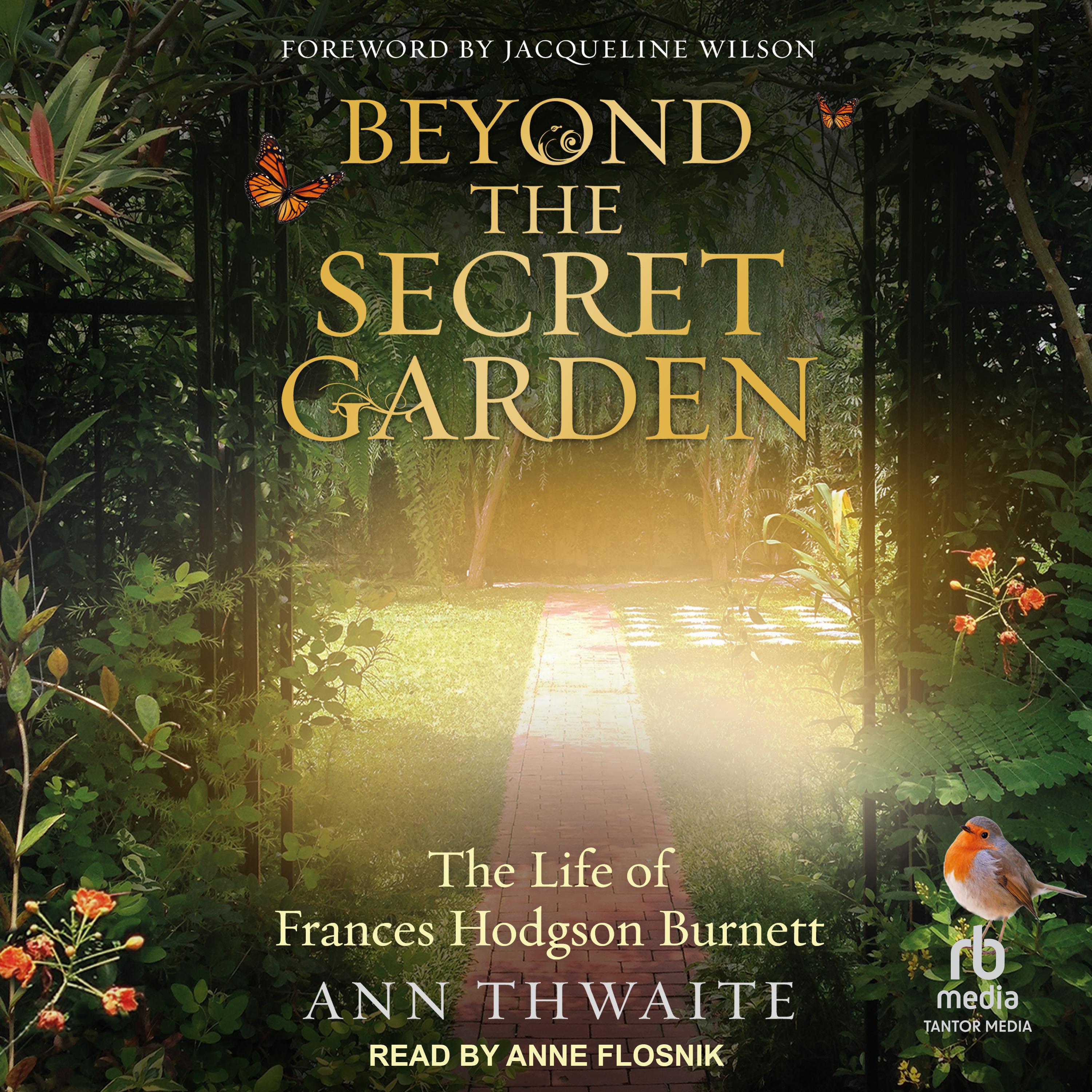 Beyond the Secret Garden