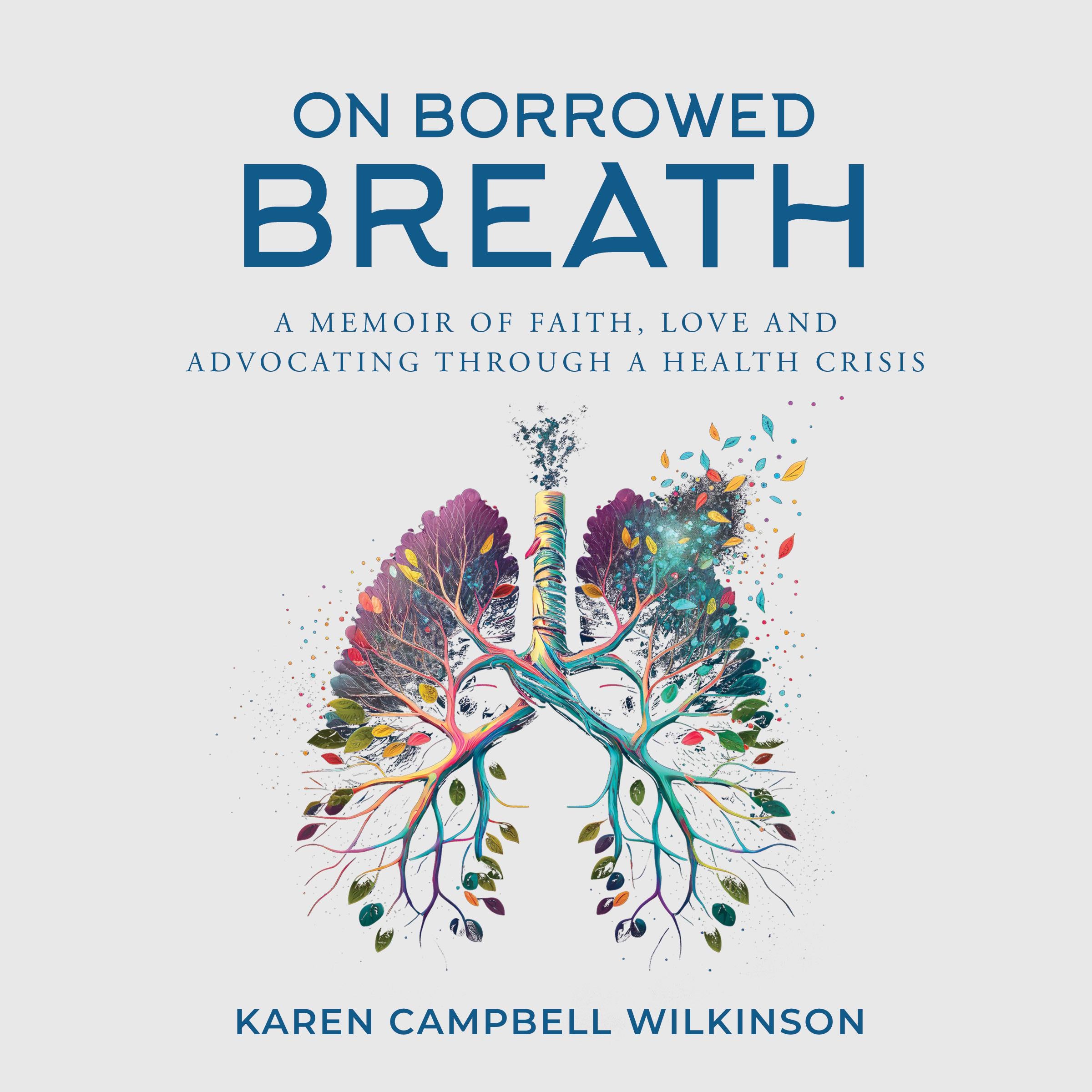 On Borrowed Breath
