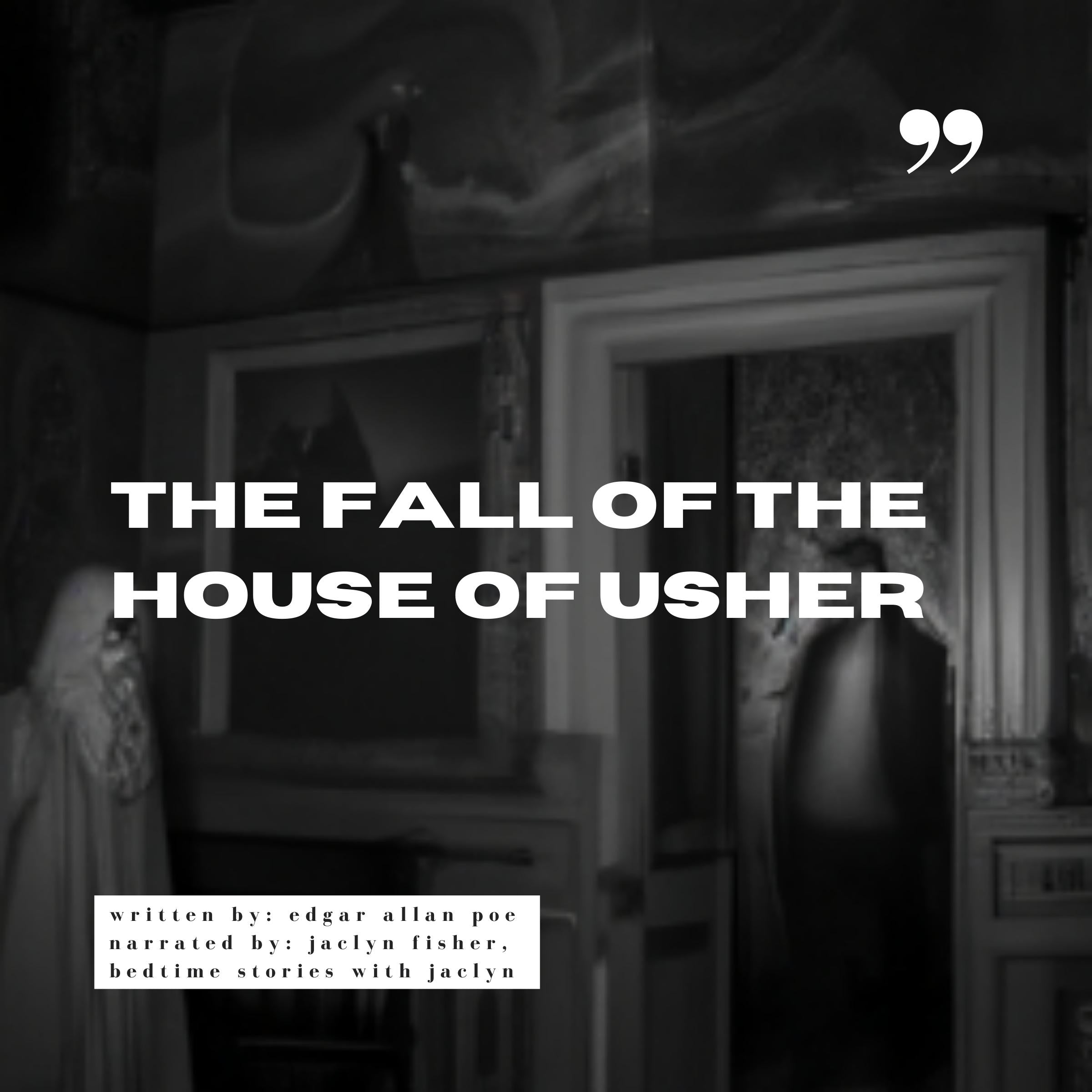 The Fall of the House of Usher