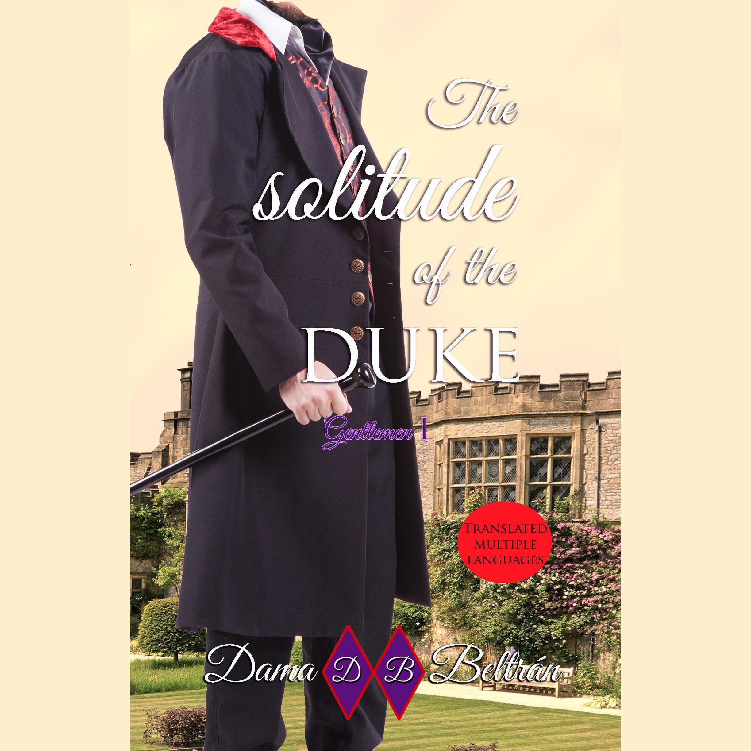 The solitude of the Duke (male version)
