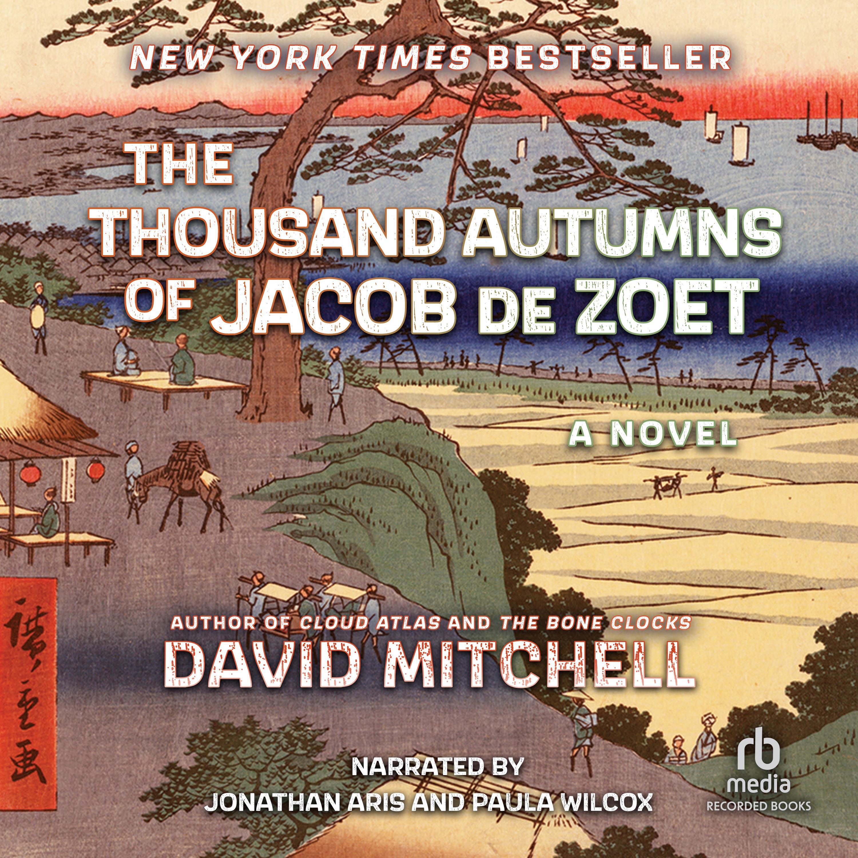 The Thousand Autumns of Jacob de Zoet