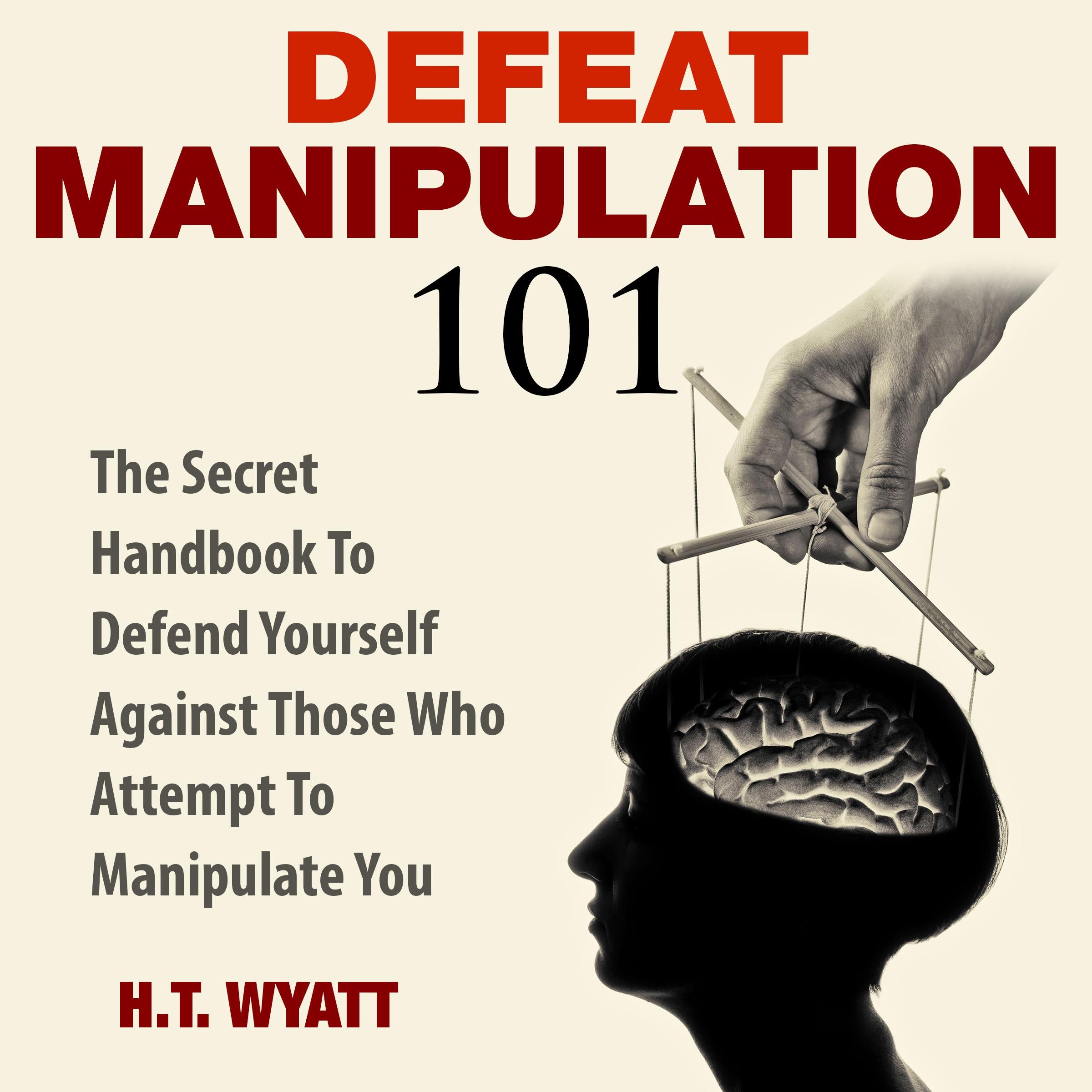 Defeat Manipulation 101