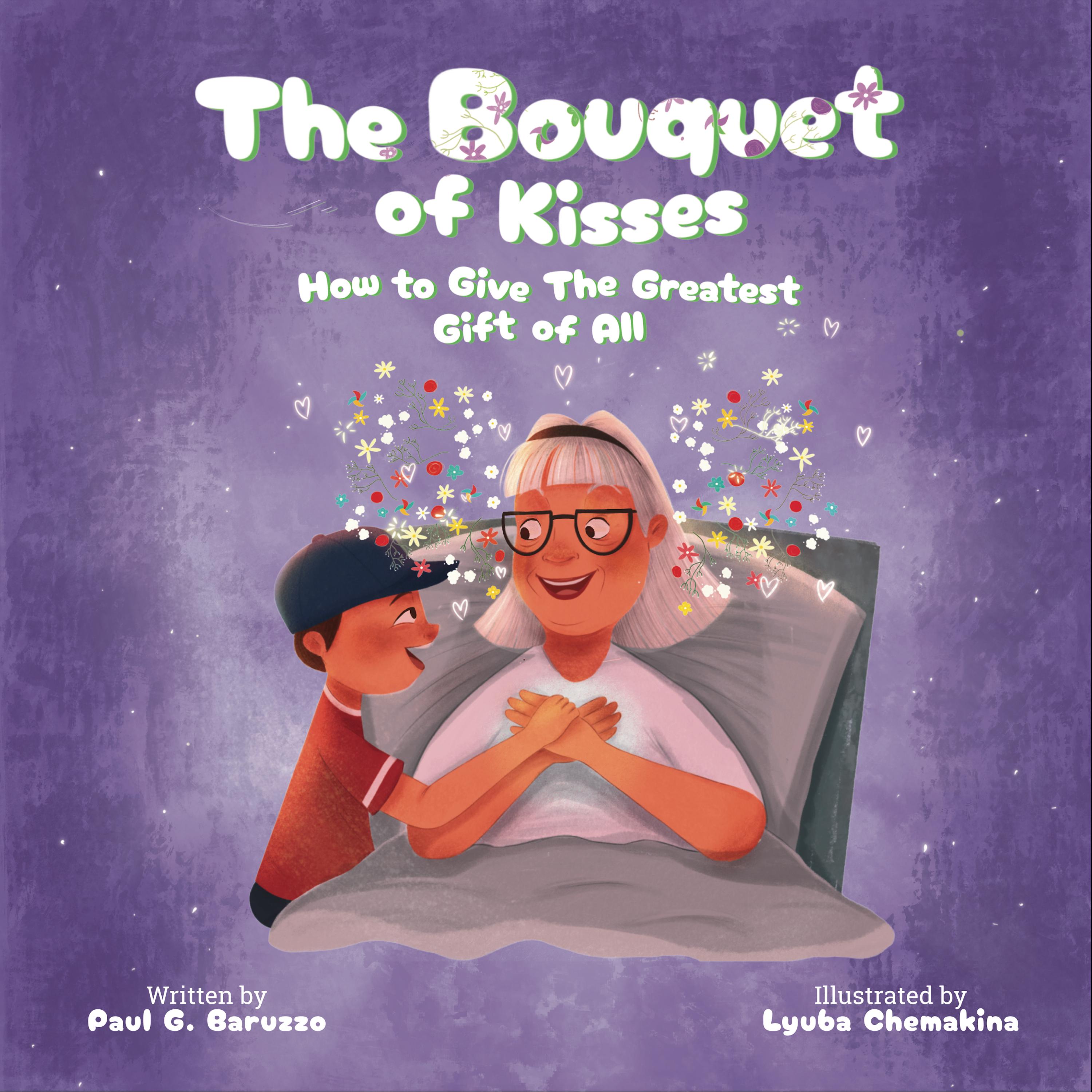 The Bouquet of Kisses