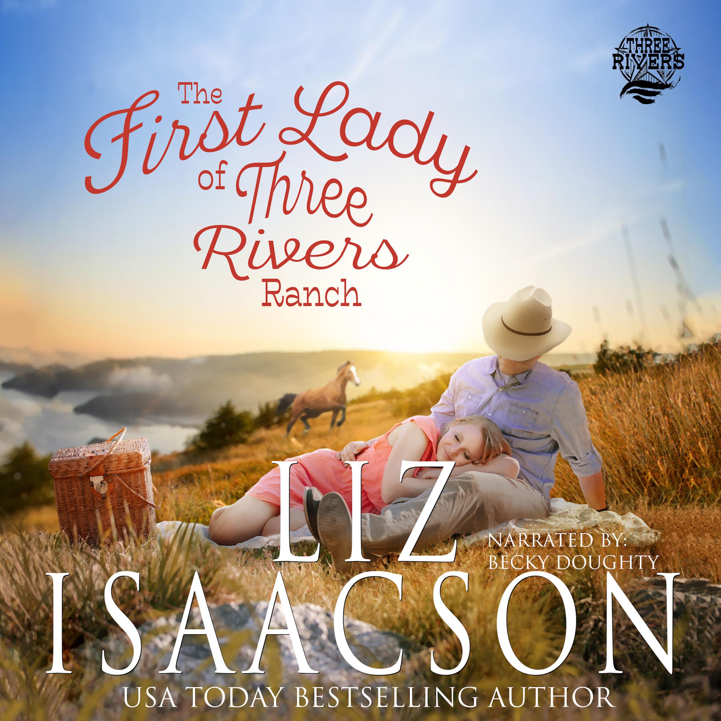 The First Lady of Three Rivers Ranch