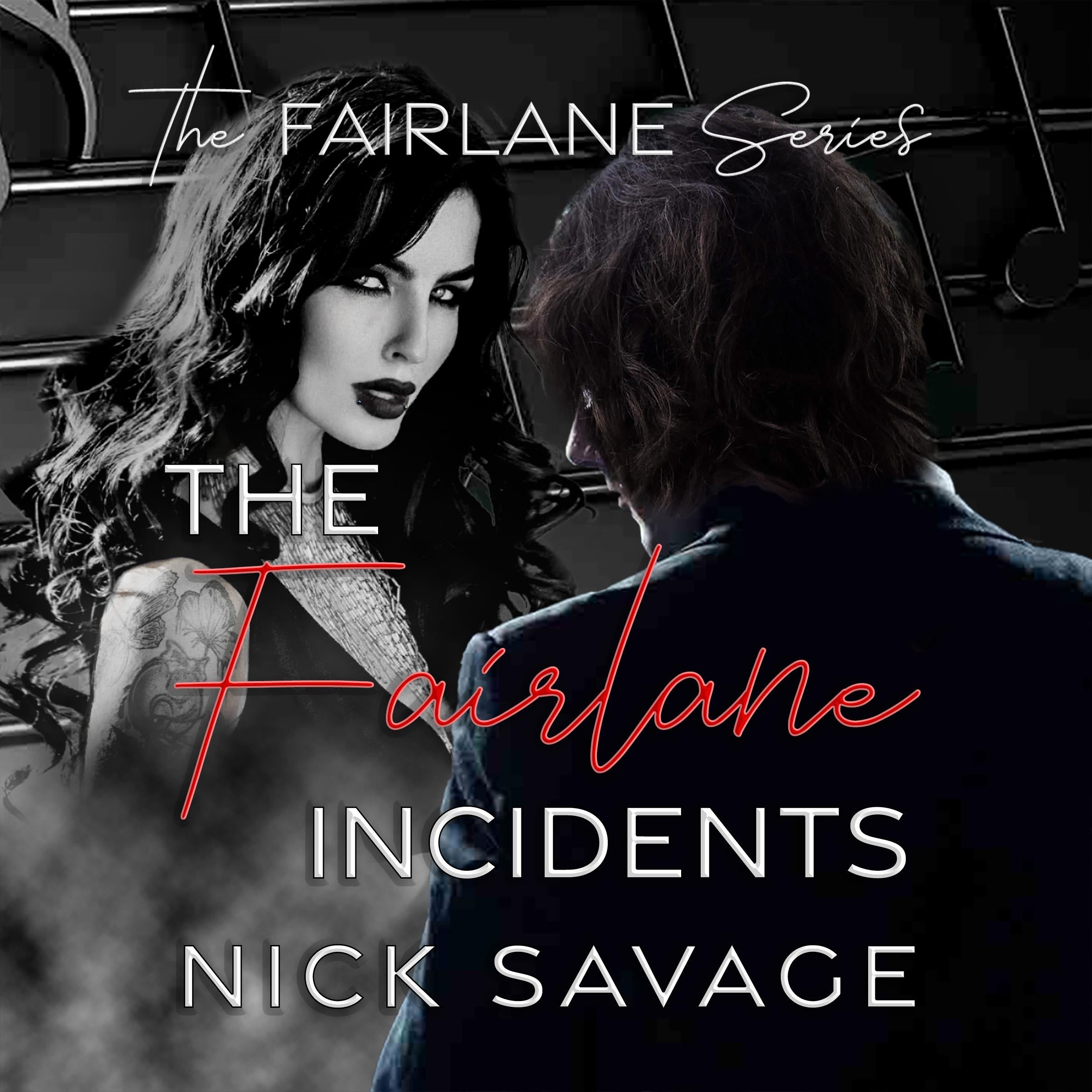 The Fairlane Incidents