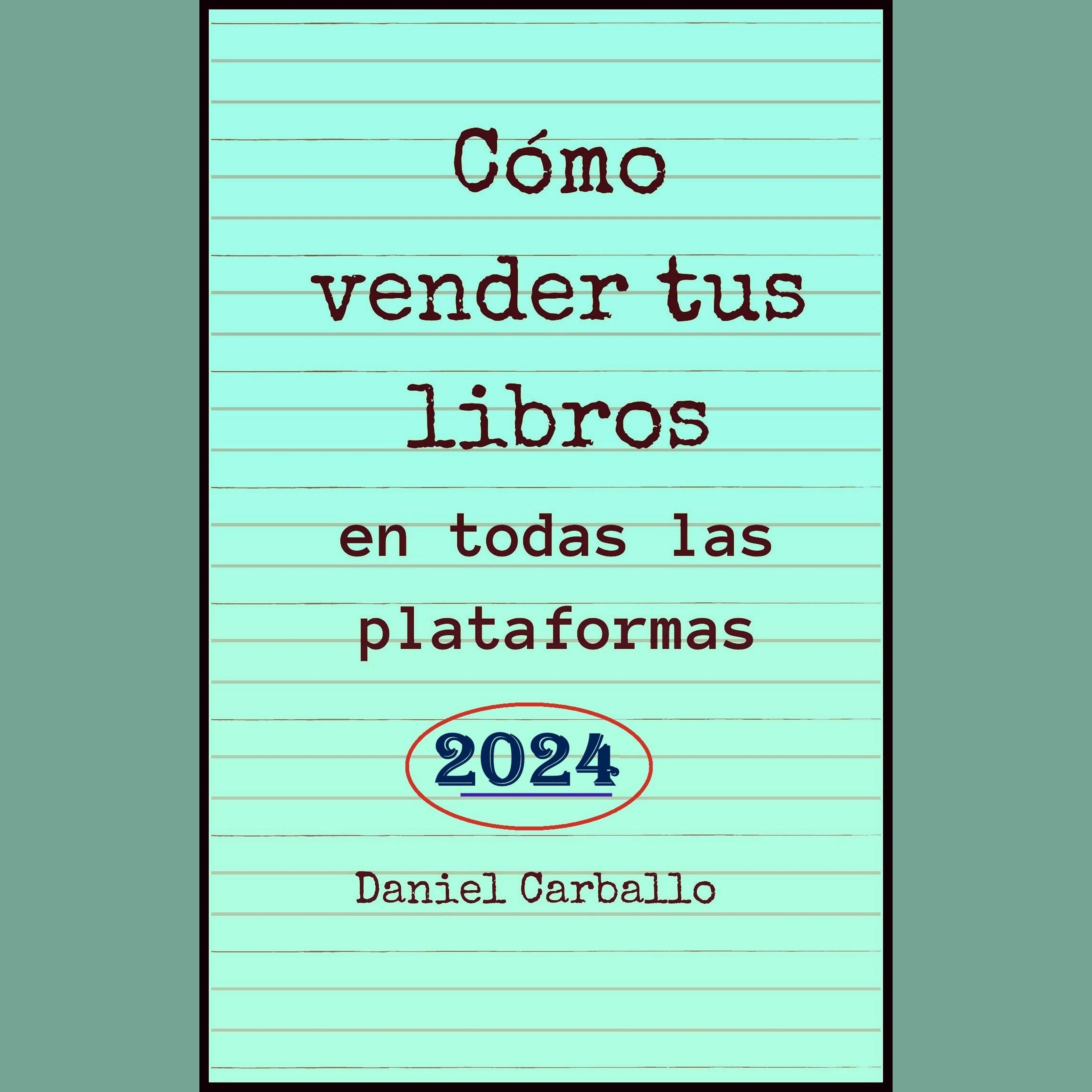 Cómo Vender Tus Libros en todas las Plataformas