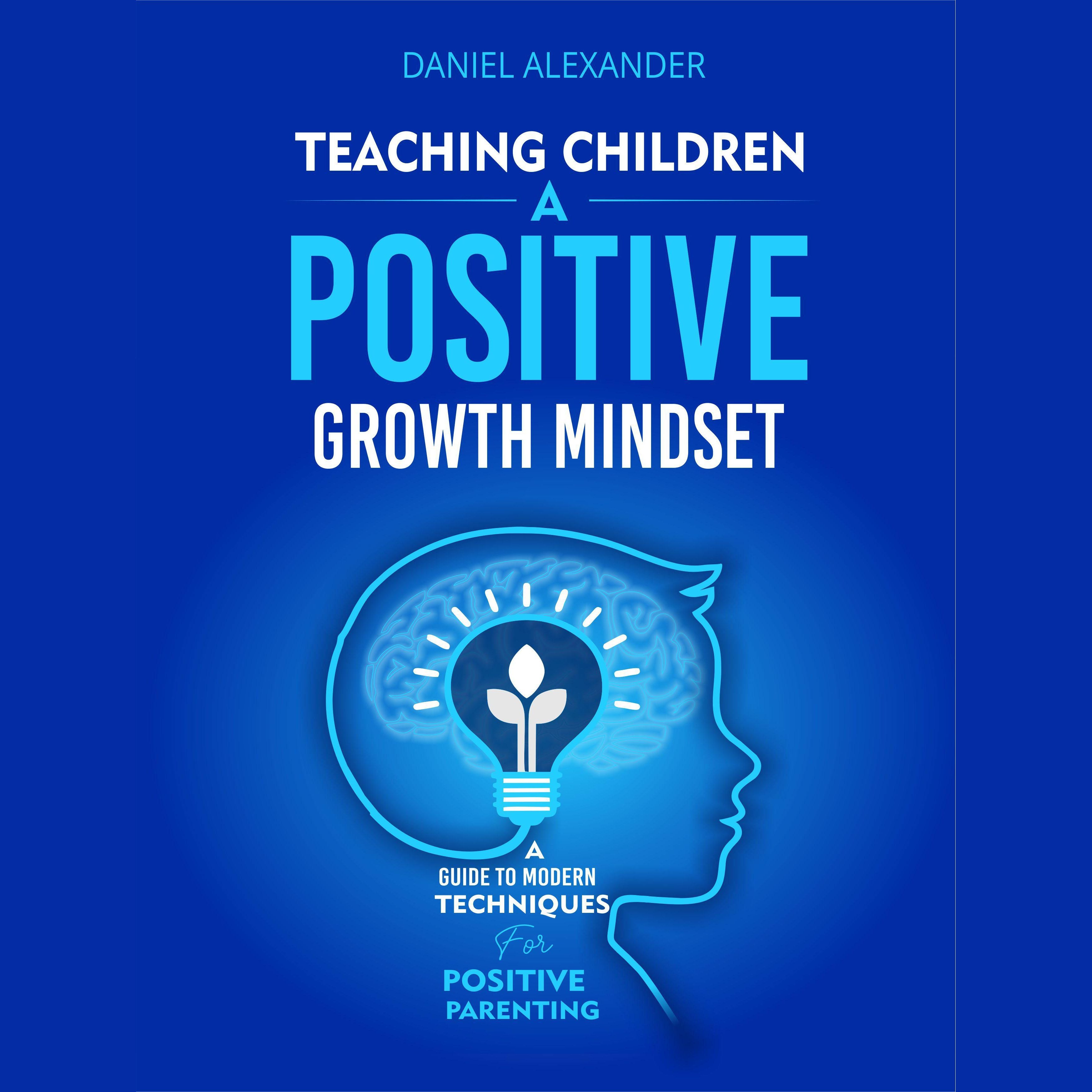 Teaching children a Growth Mindset