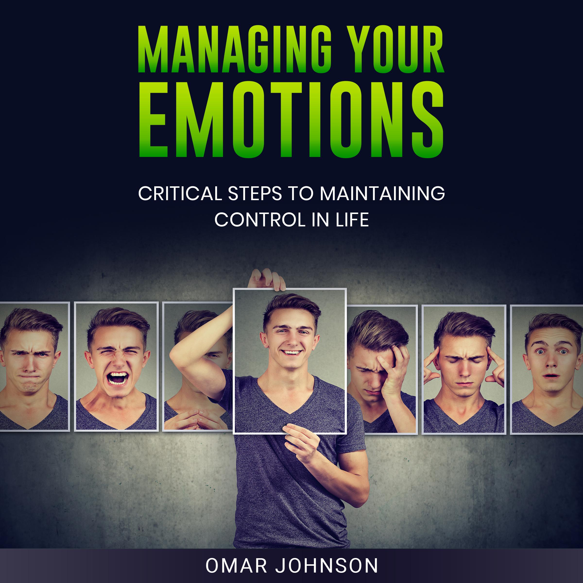 Managing Your Emotions