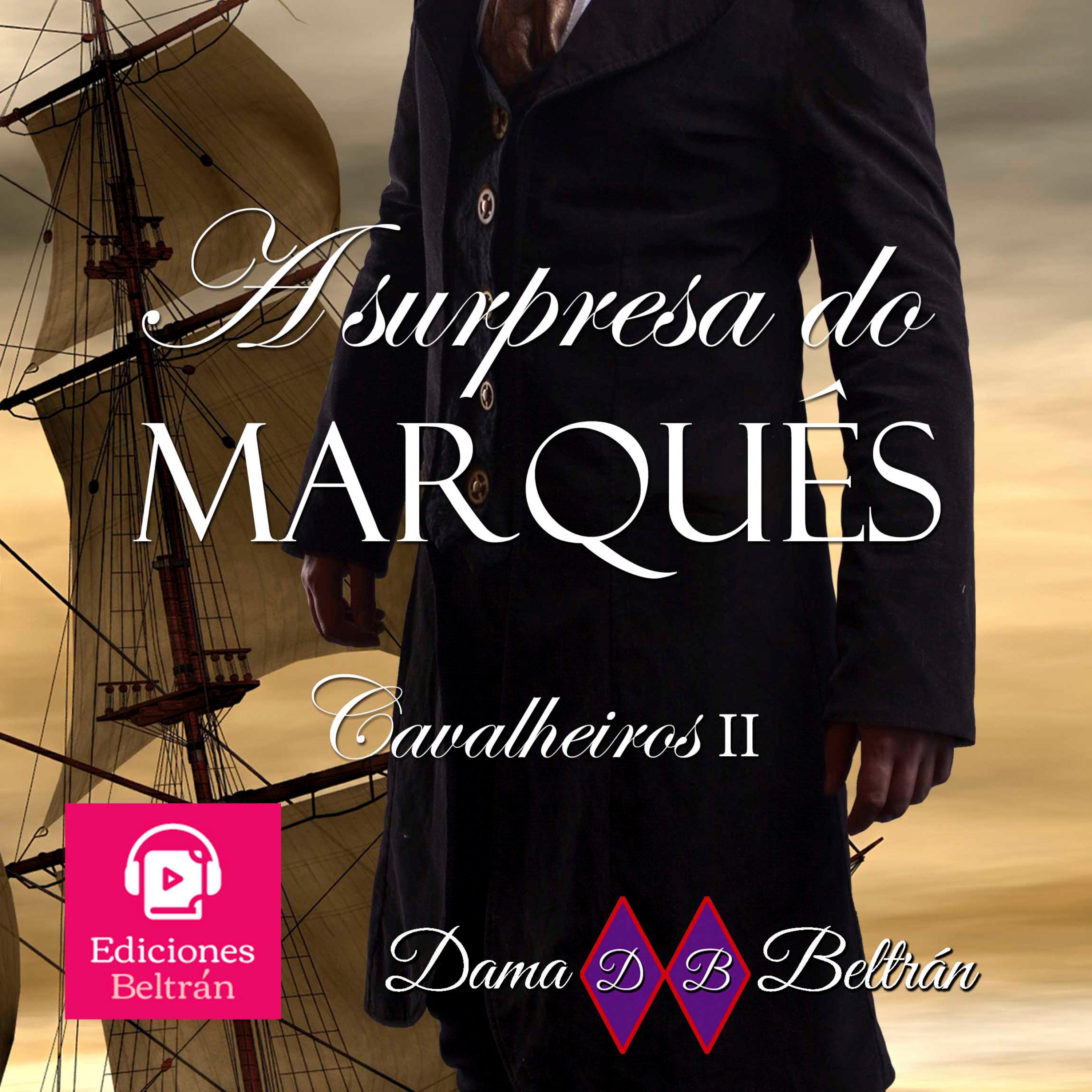 A surpresa do Marquês (Versão brasileira)