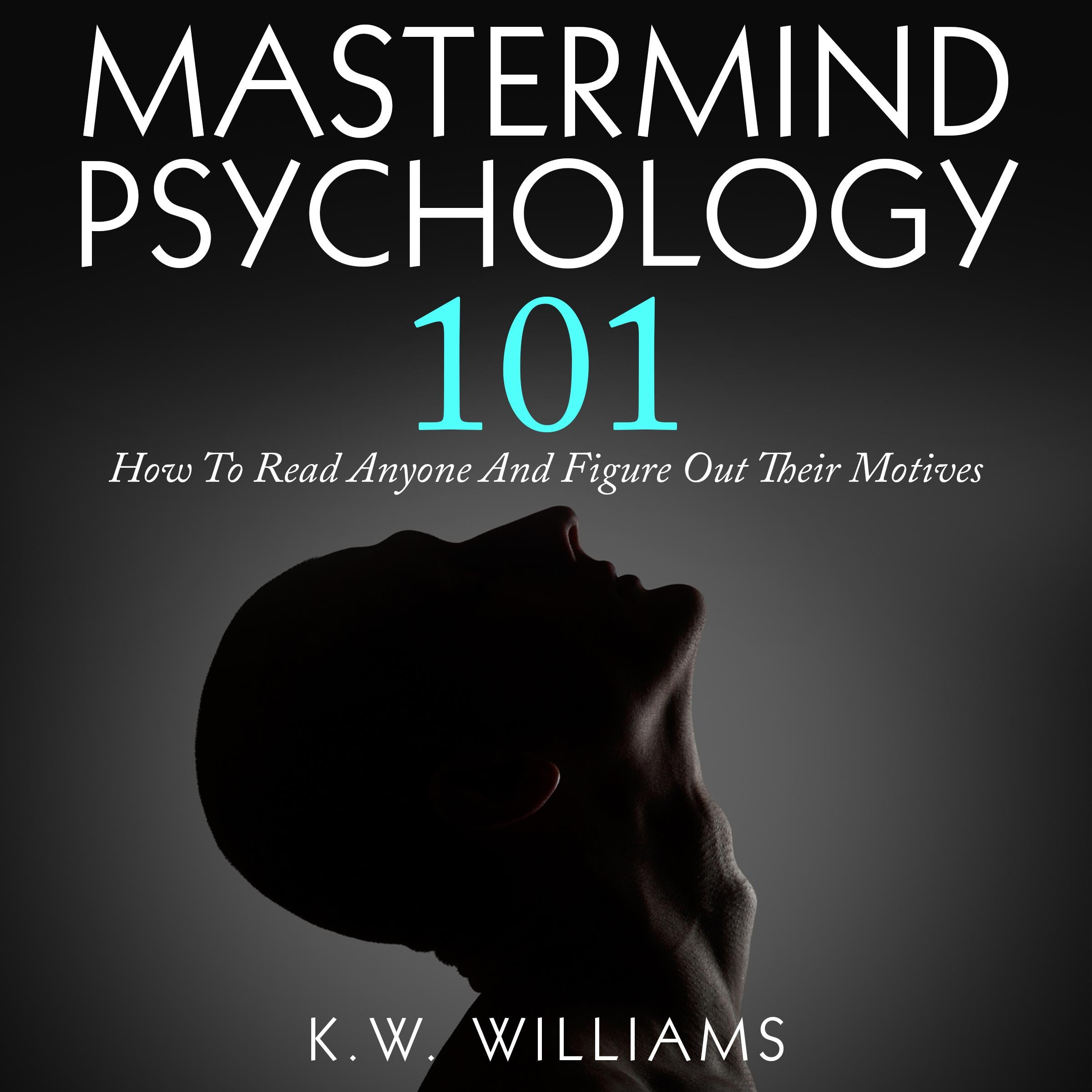 Mastermind Psychology 101