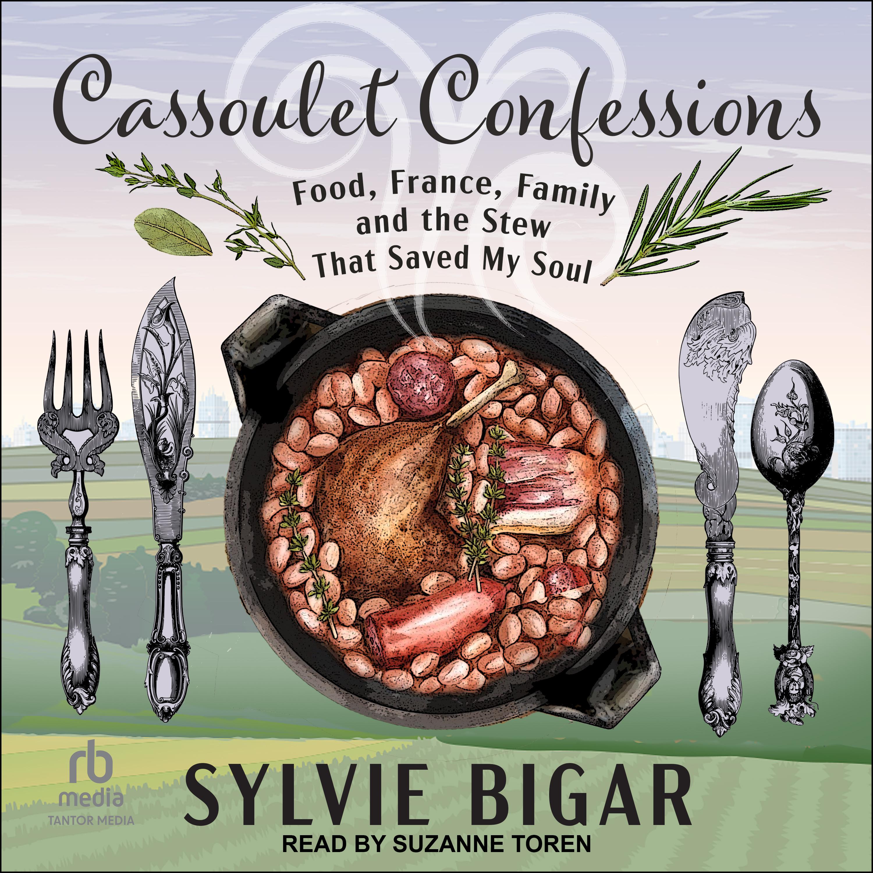 Cassoulet Confessions
