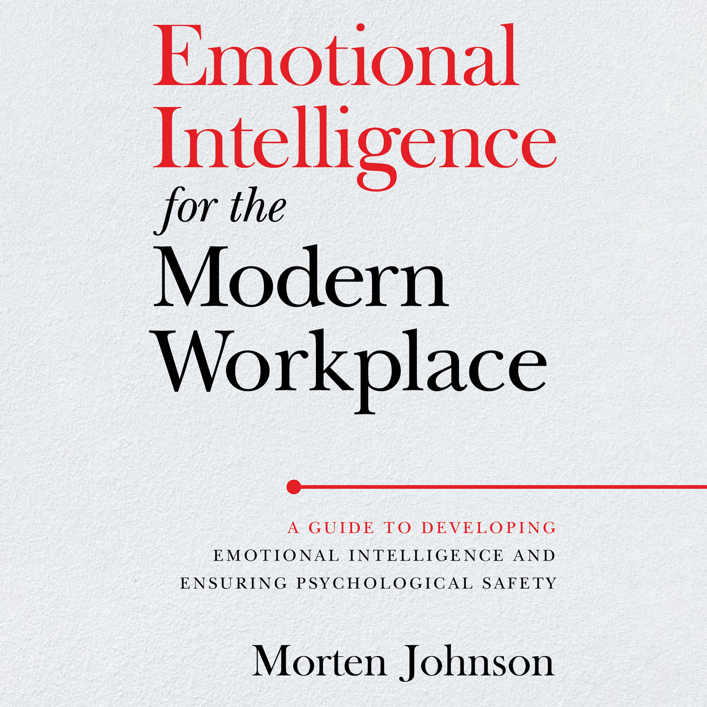 Emotional Intelligence for the Modern Workplace