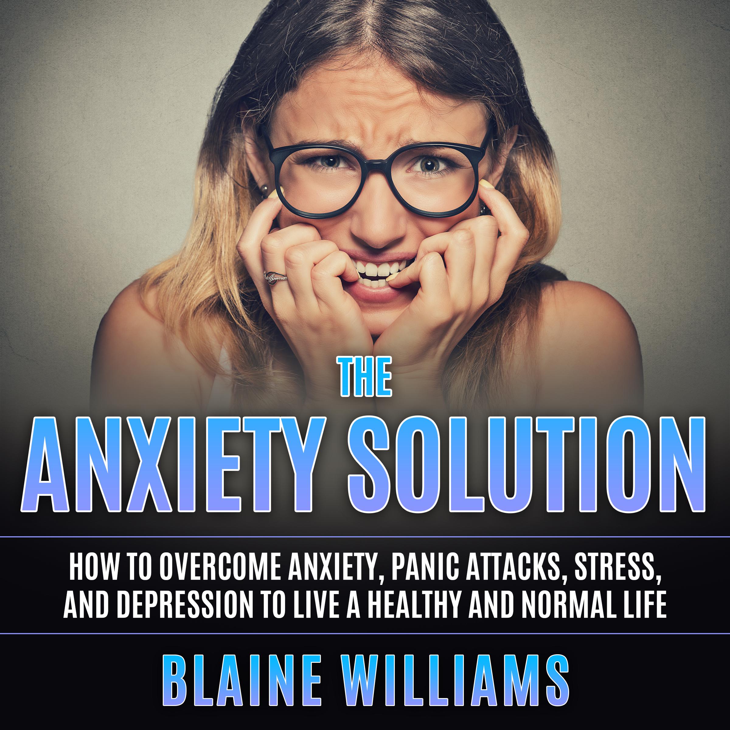The Anxiety Solution