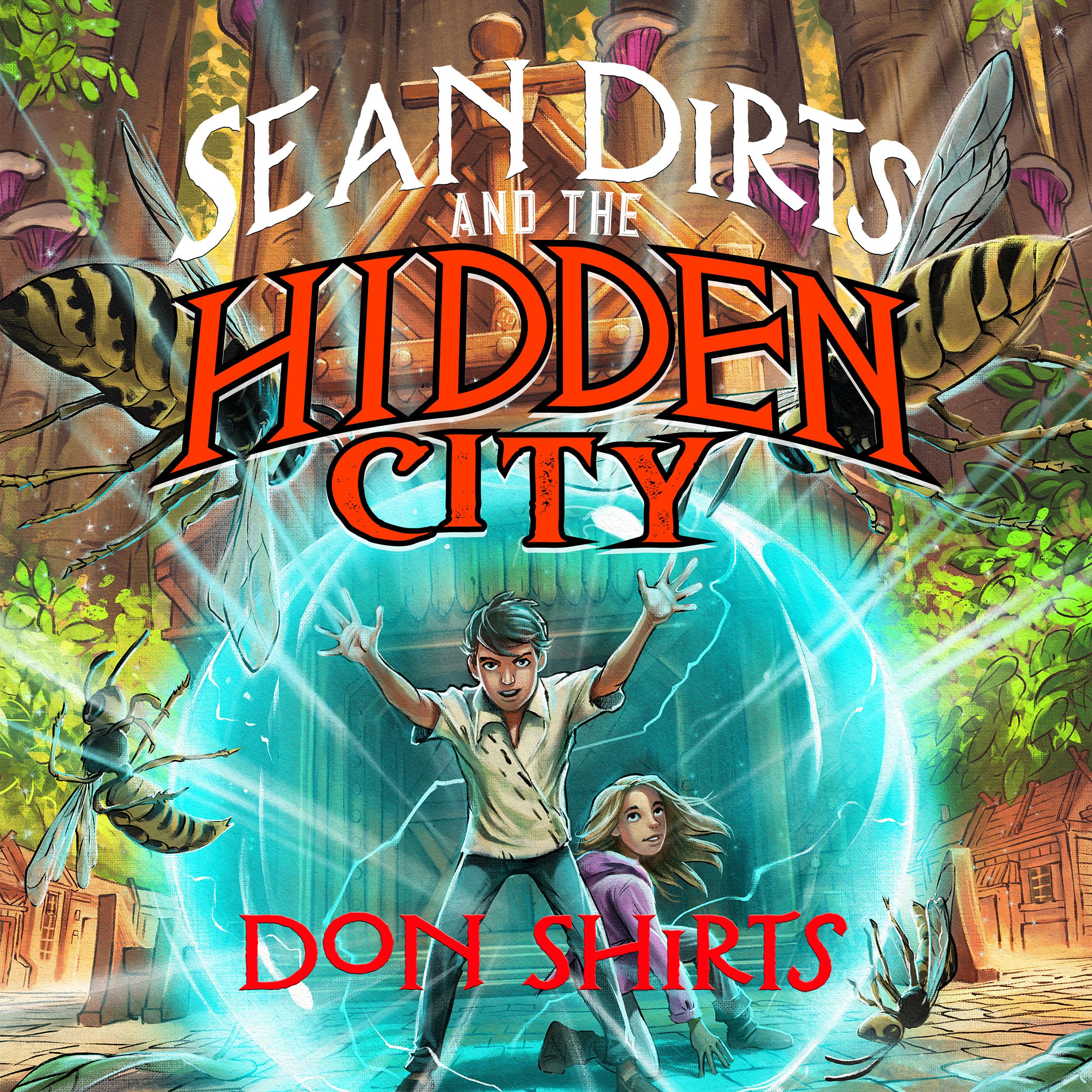 Sean Dirts and the Hidden City