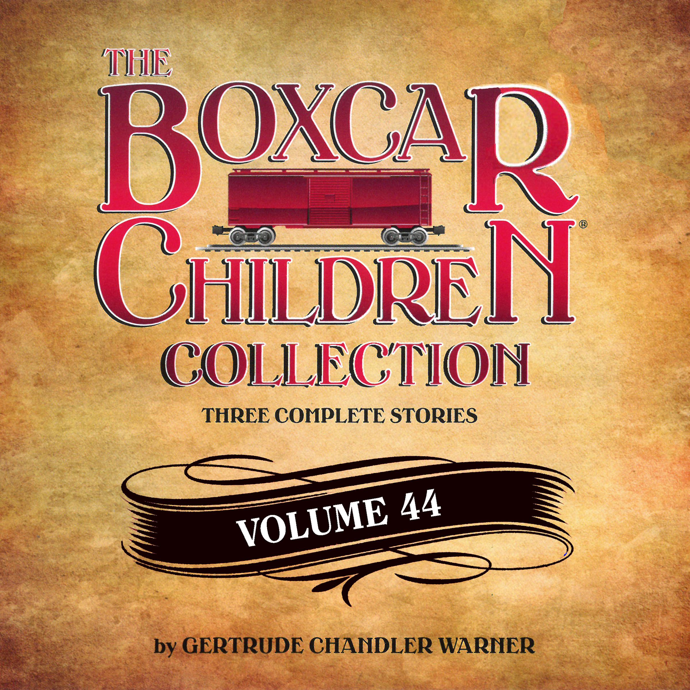 The Boxcar Children Collection Volume 44