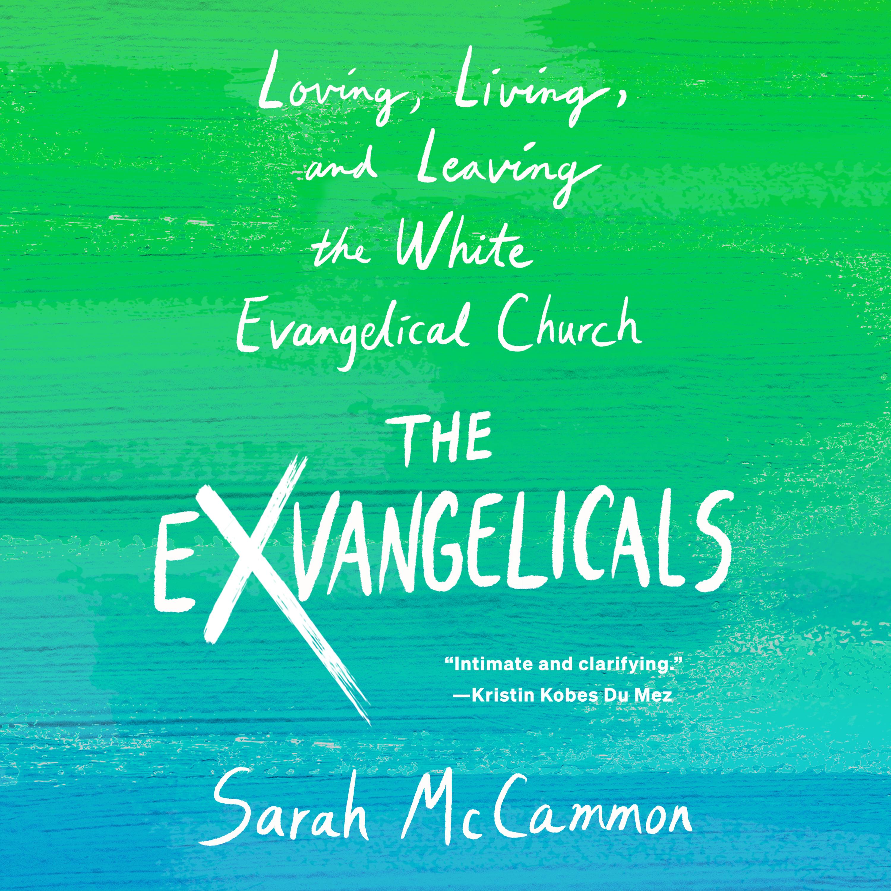 The Exvangelicals