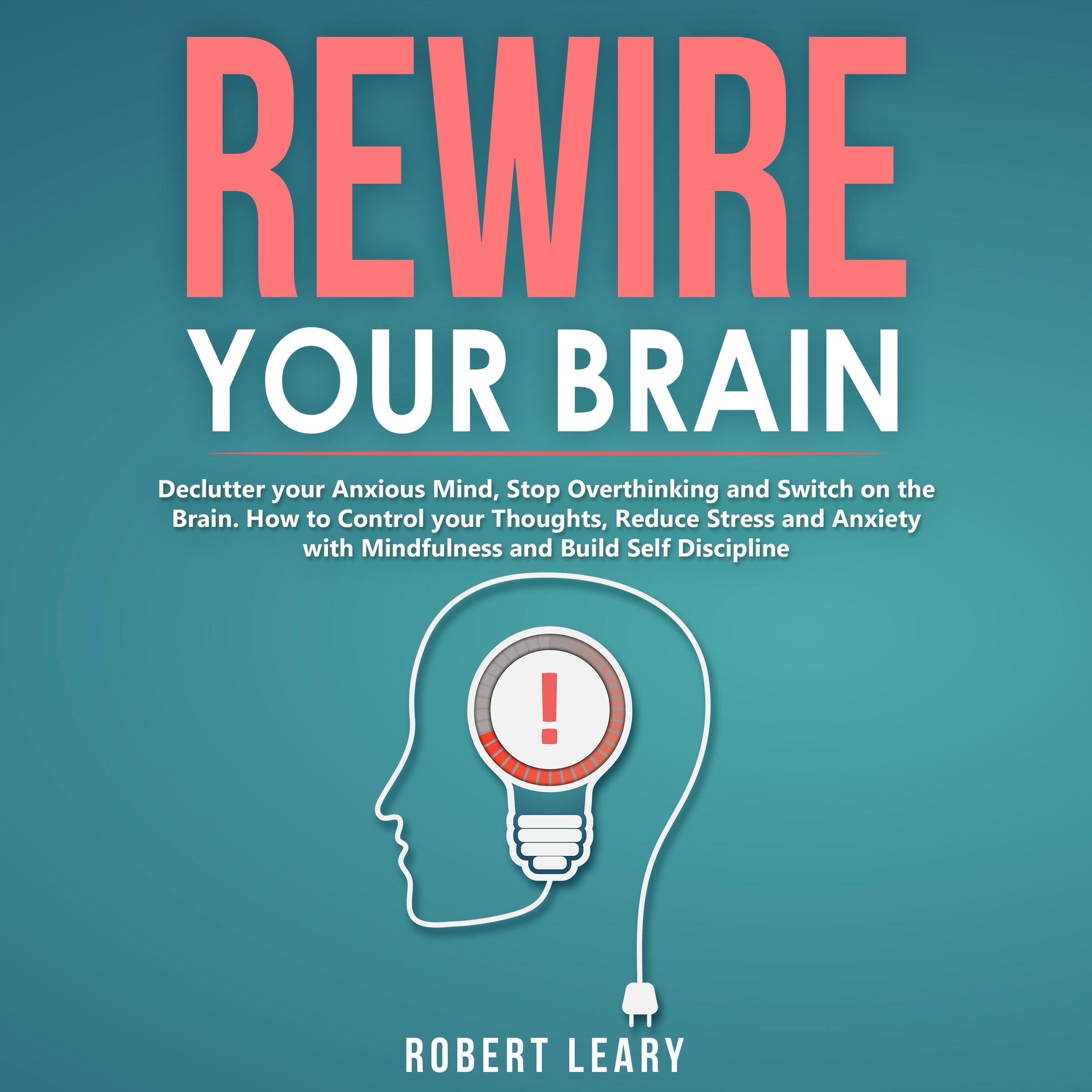 Rewire your Brain