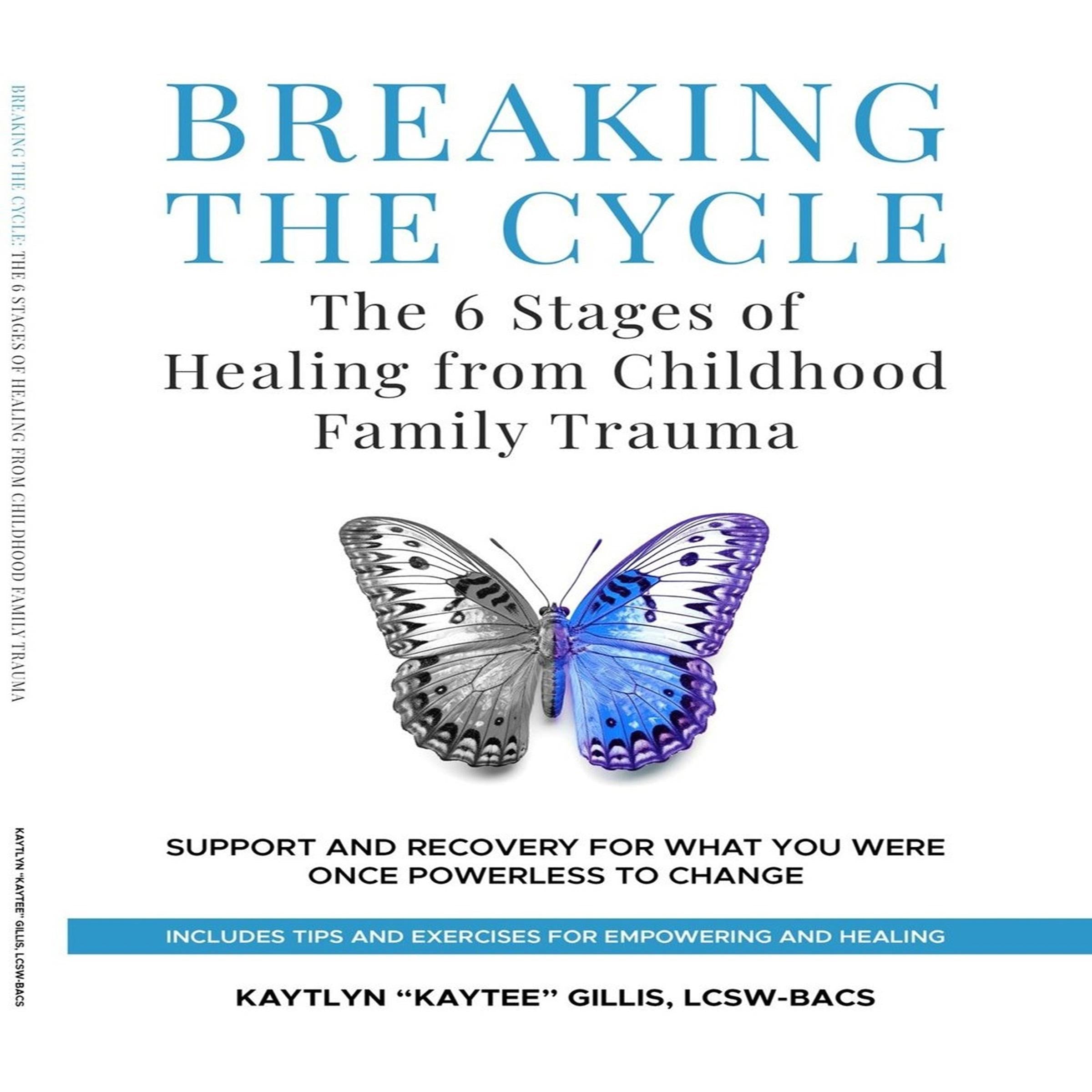 Breaking the Cycle: The 6 Stages of Healing from Childhood Family Trauma