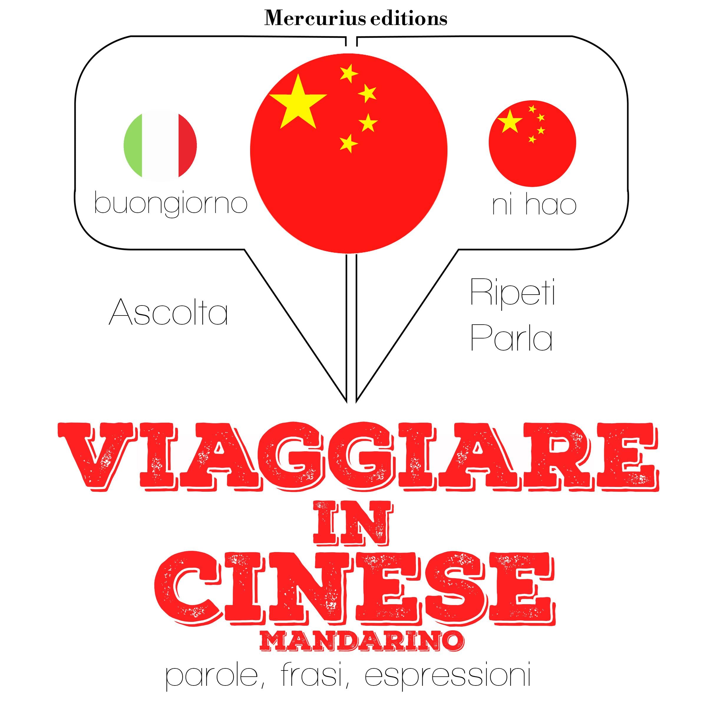 Viaggiare in Cinese Mandarino