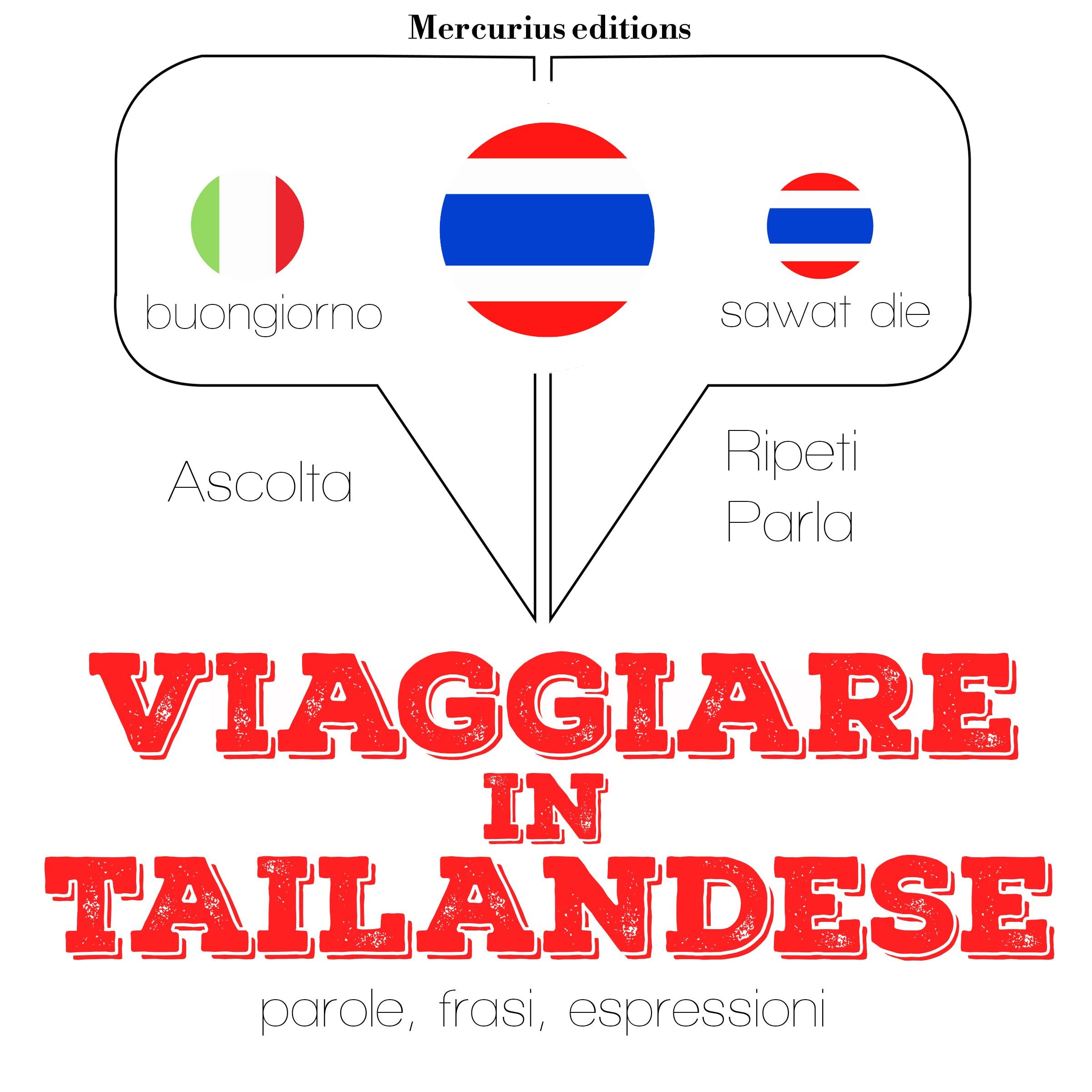 Viaggiare in Tailandese