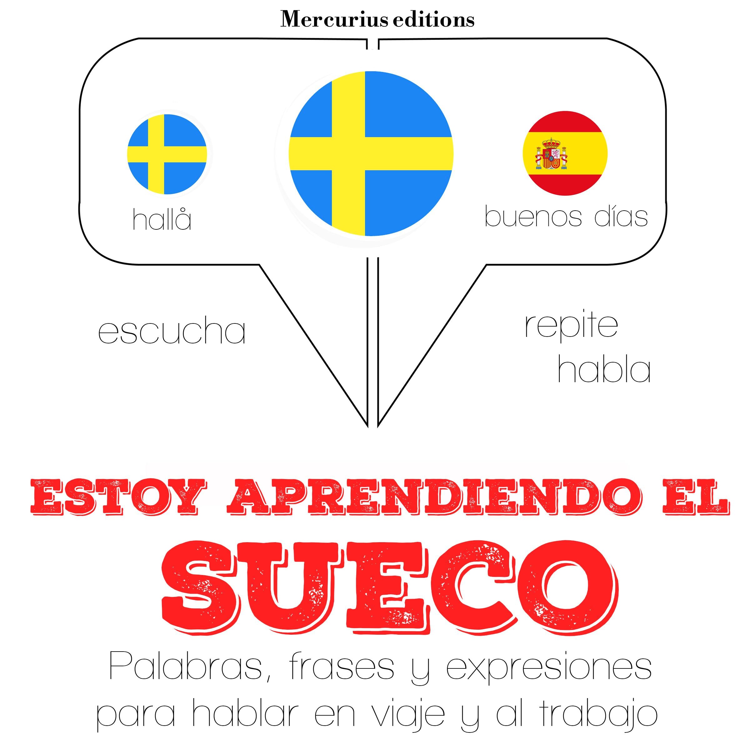 Estoy aprendiendo el sueco