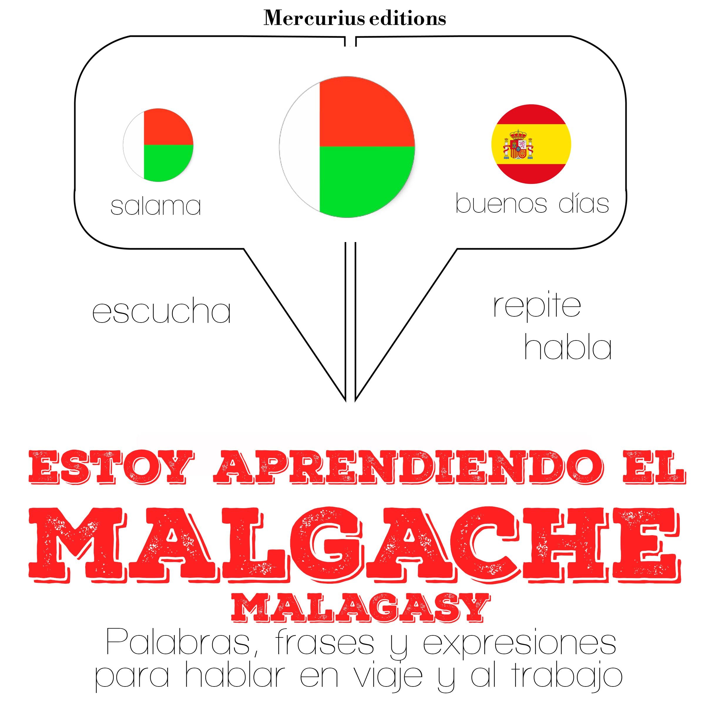 Estoy aprendiendo el malgache (malagasy)