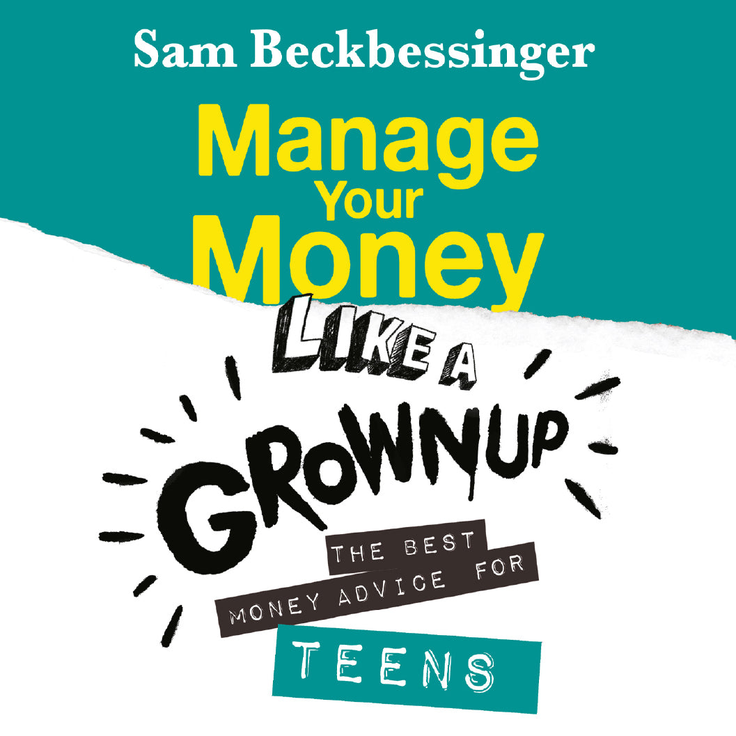 Manage Your Money Like a Grownup