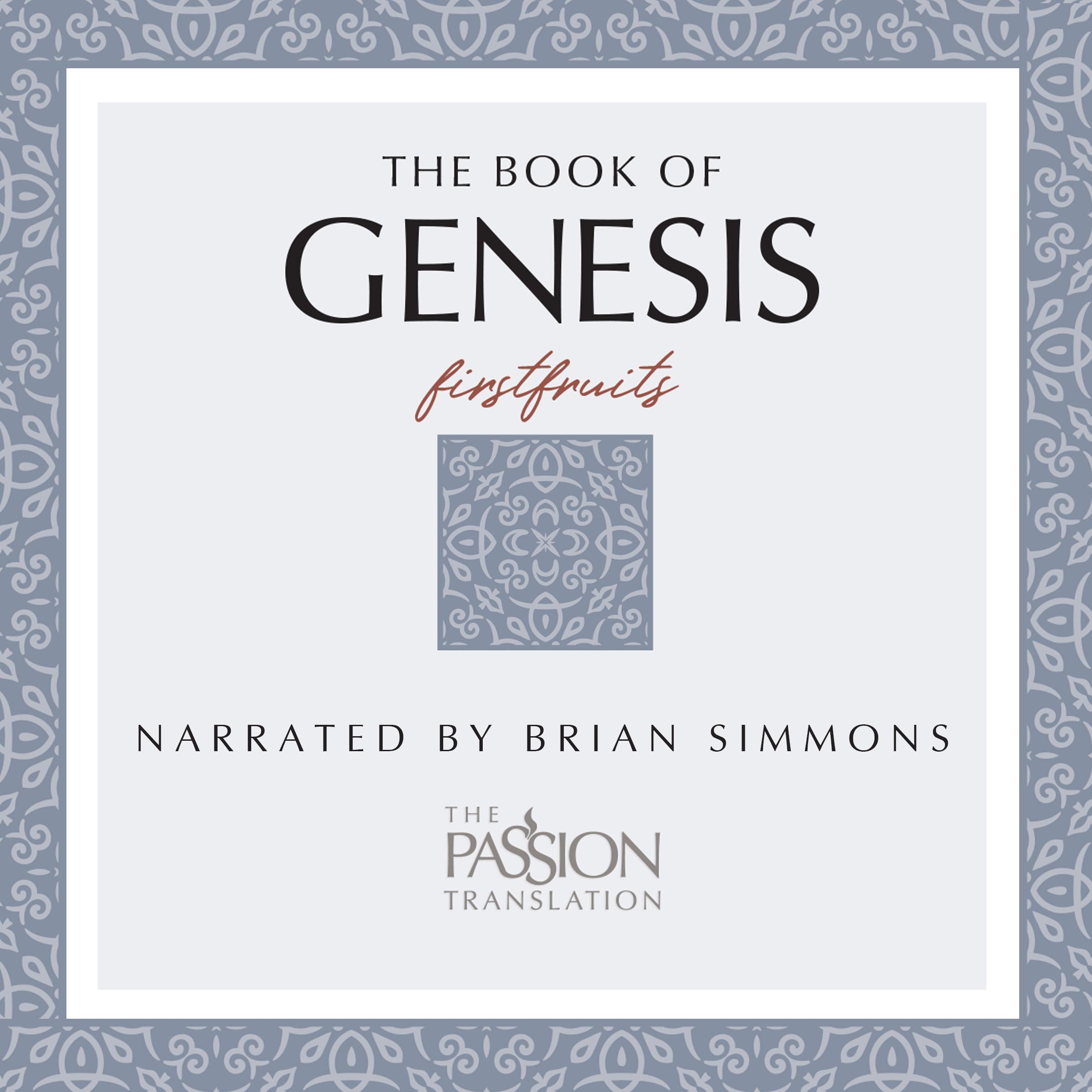 Book of Genesis (TPT, The - The Passion Translation)
