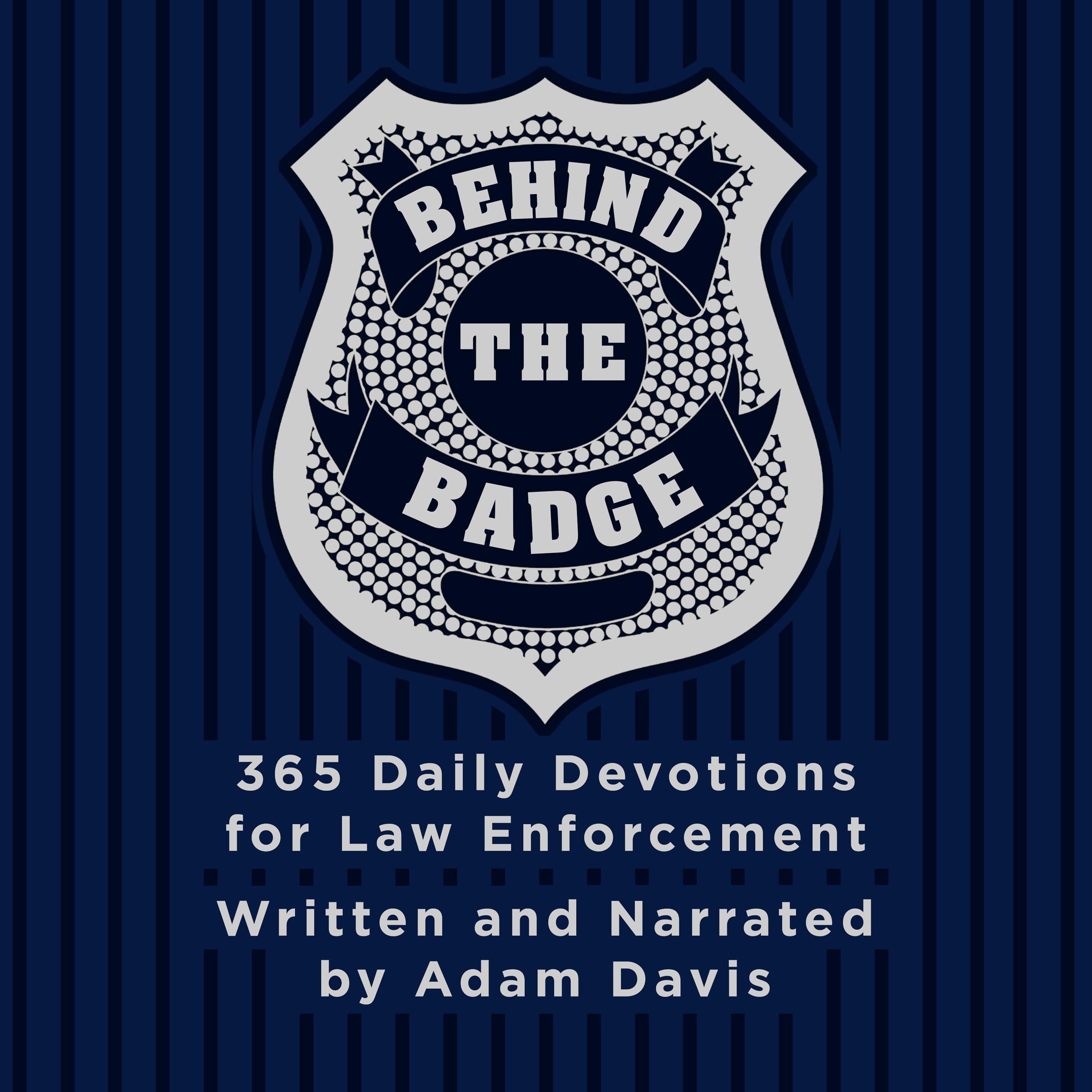 Behind the Badge