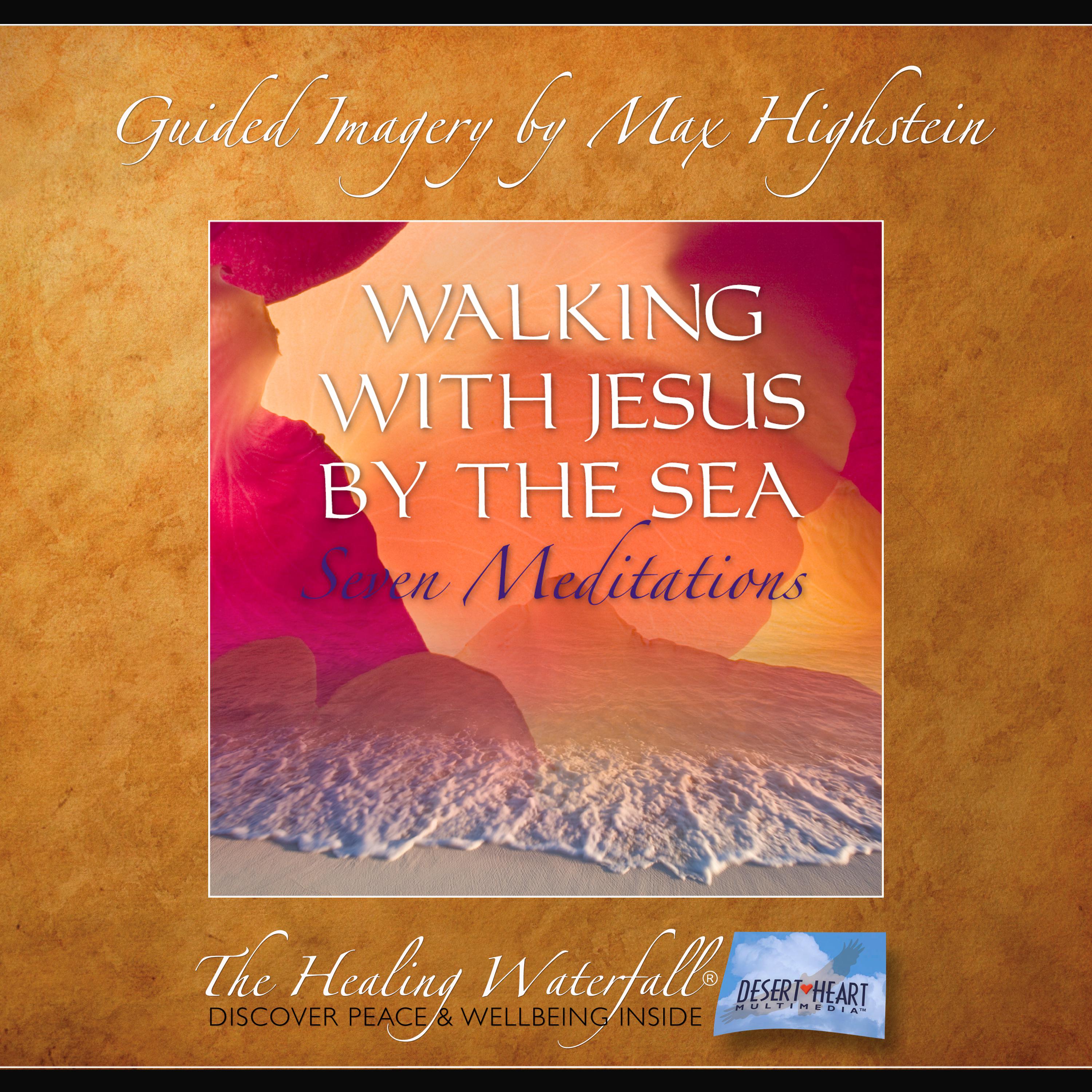 Walking with Jesus By the Sea