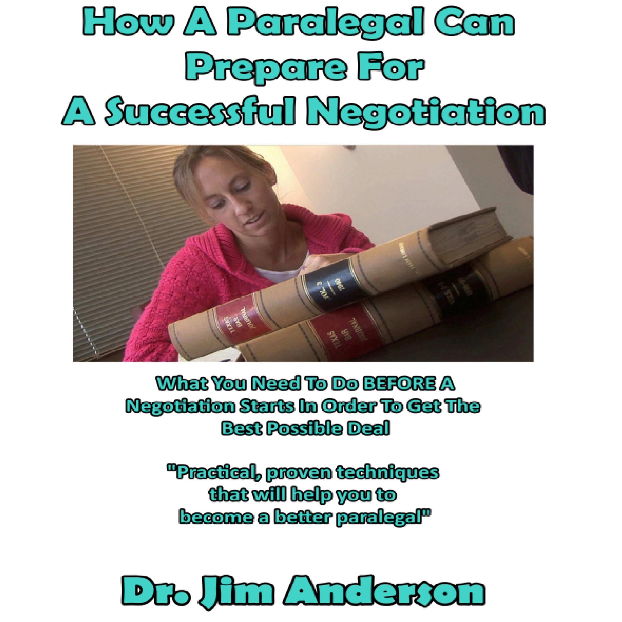 How a Paralegal Can Prepare for a Successful Negotiation