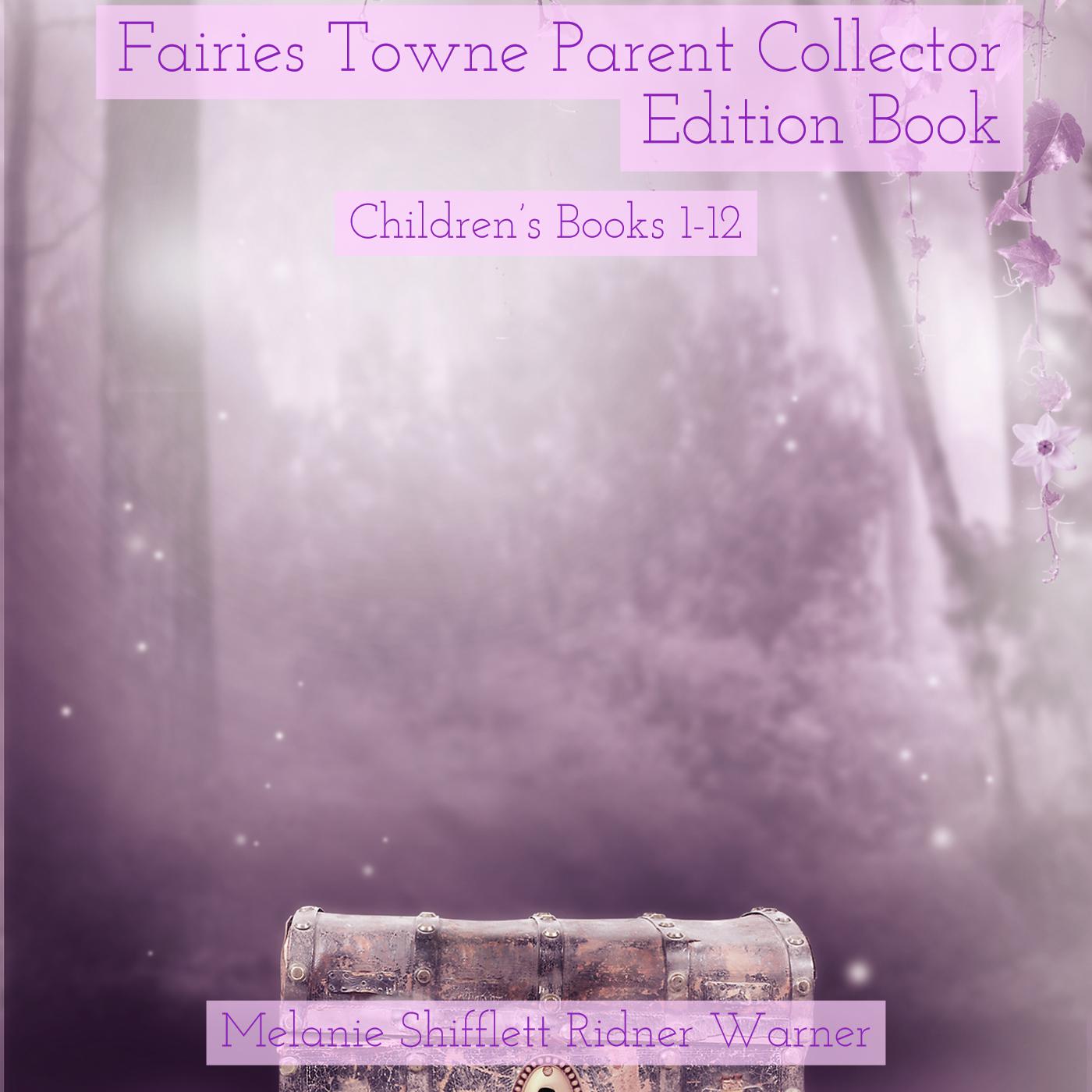 Fairies Towne: Parent Collector Edition Book