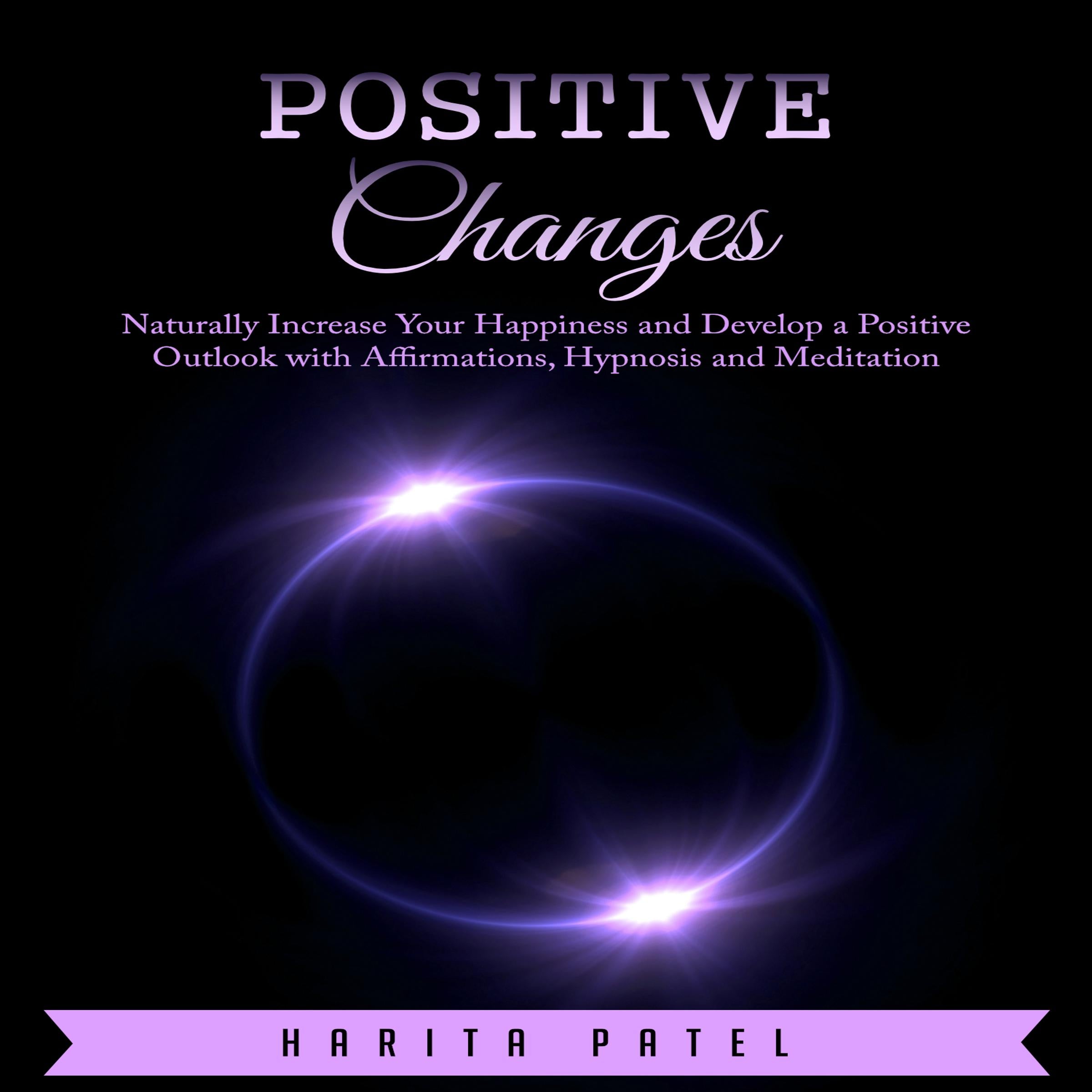 Positive Changes