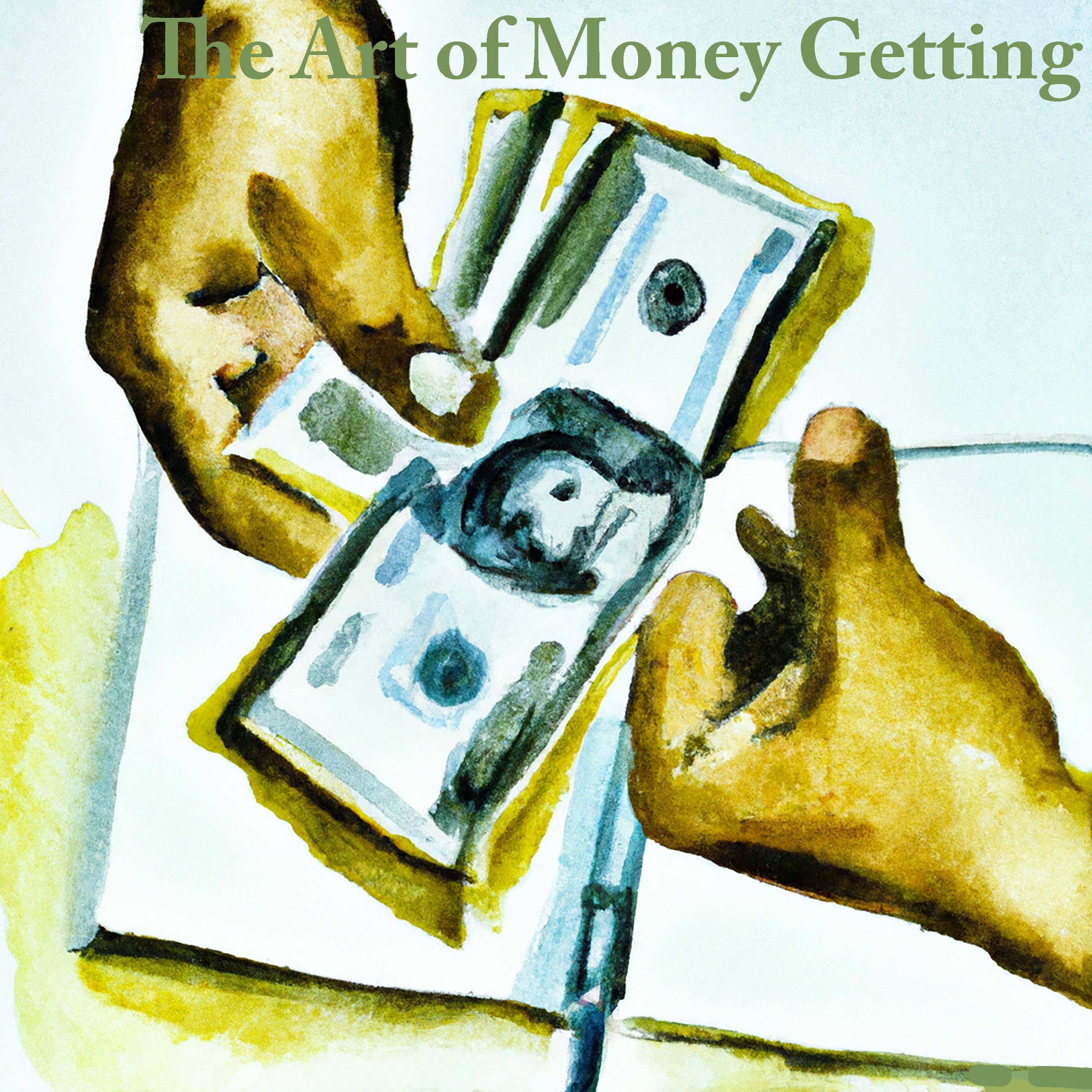 The Art of Money Getting