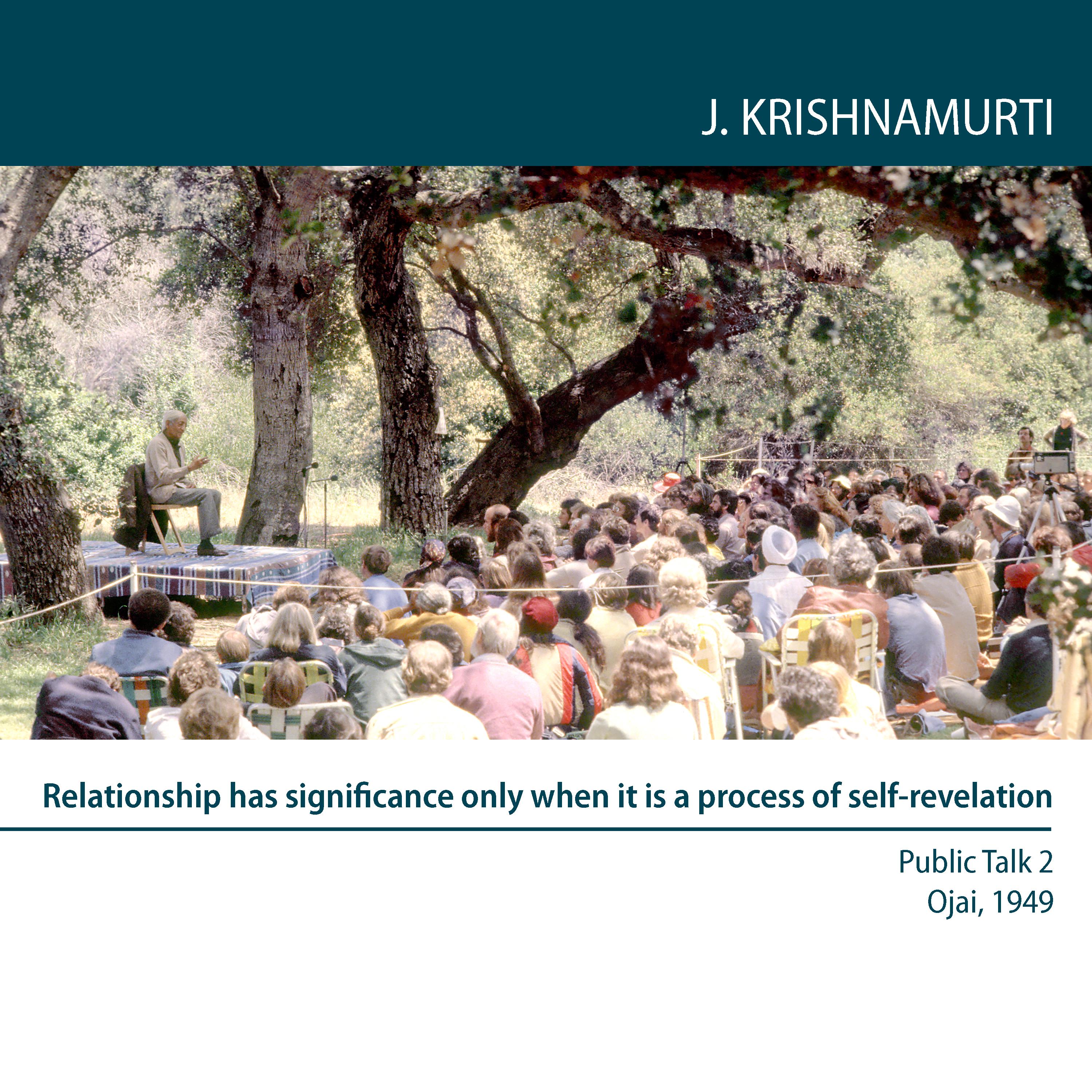 Relationship Has Significance Only When It is a Process of Self-Revelation