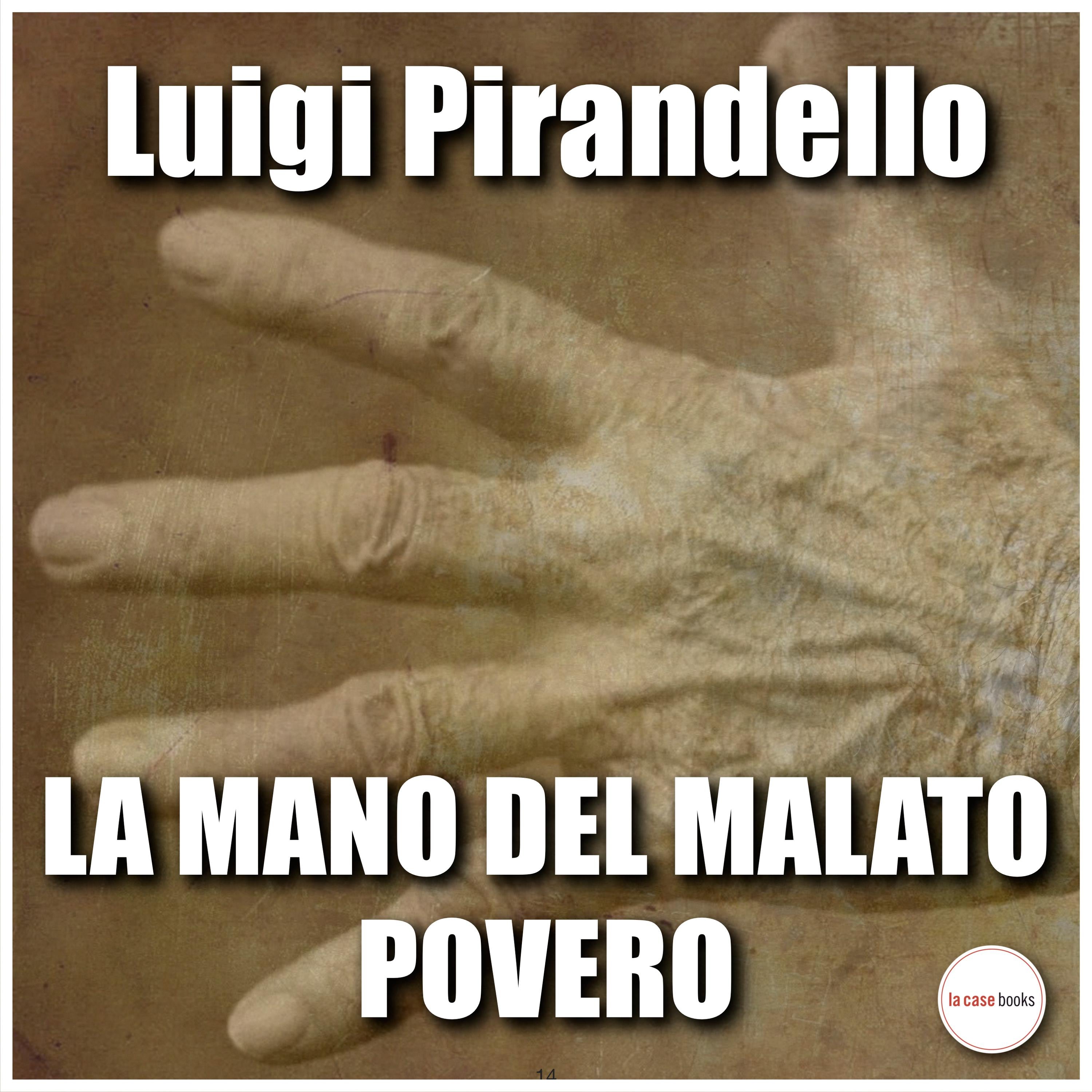 La mano del malato povero