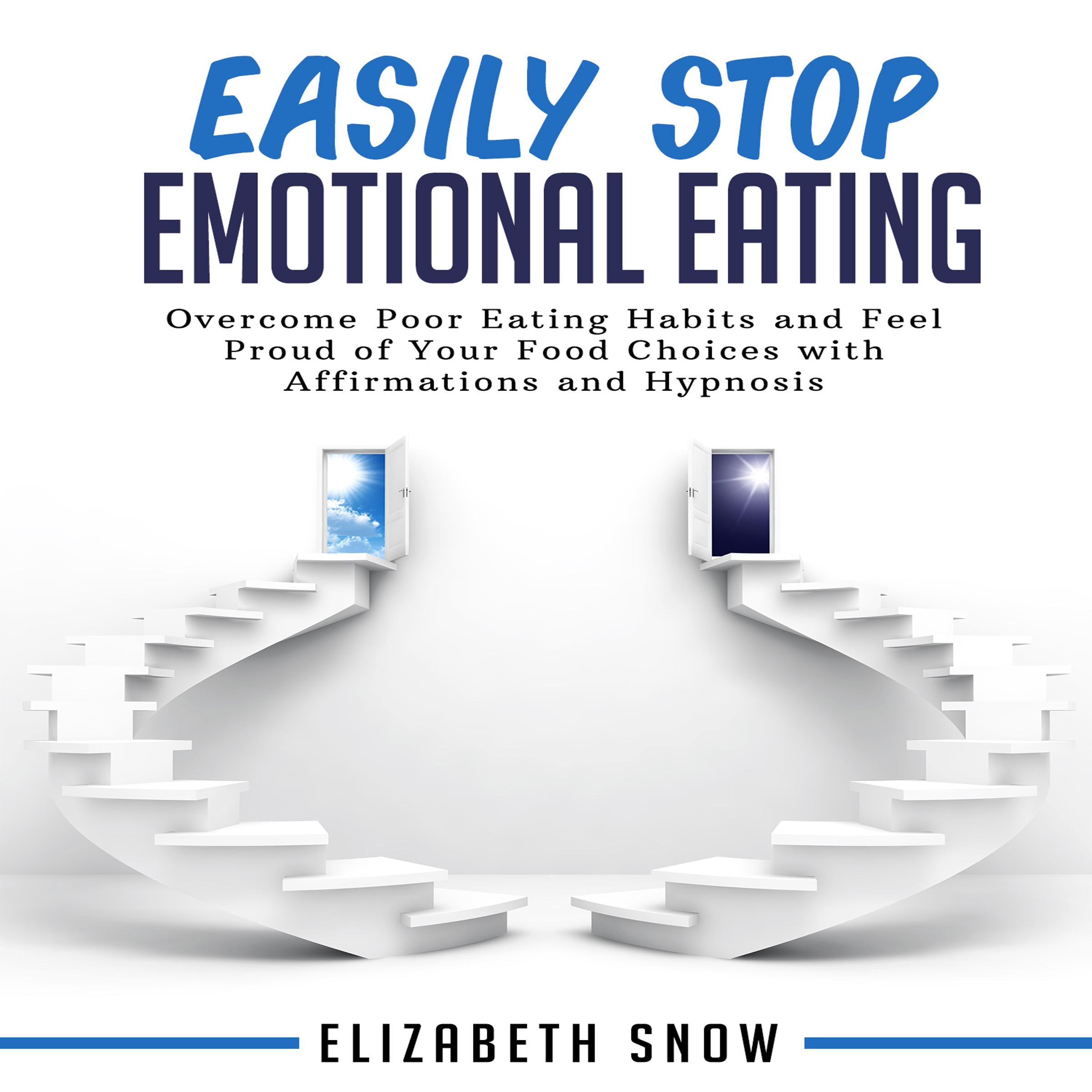 Easily Stop Emotional Eating