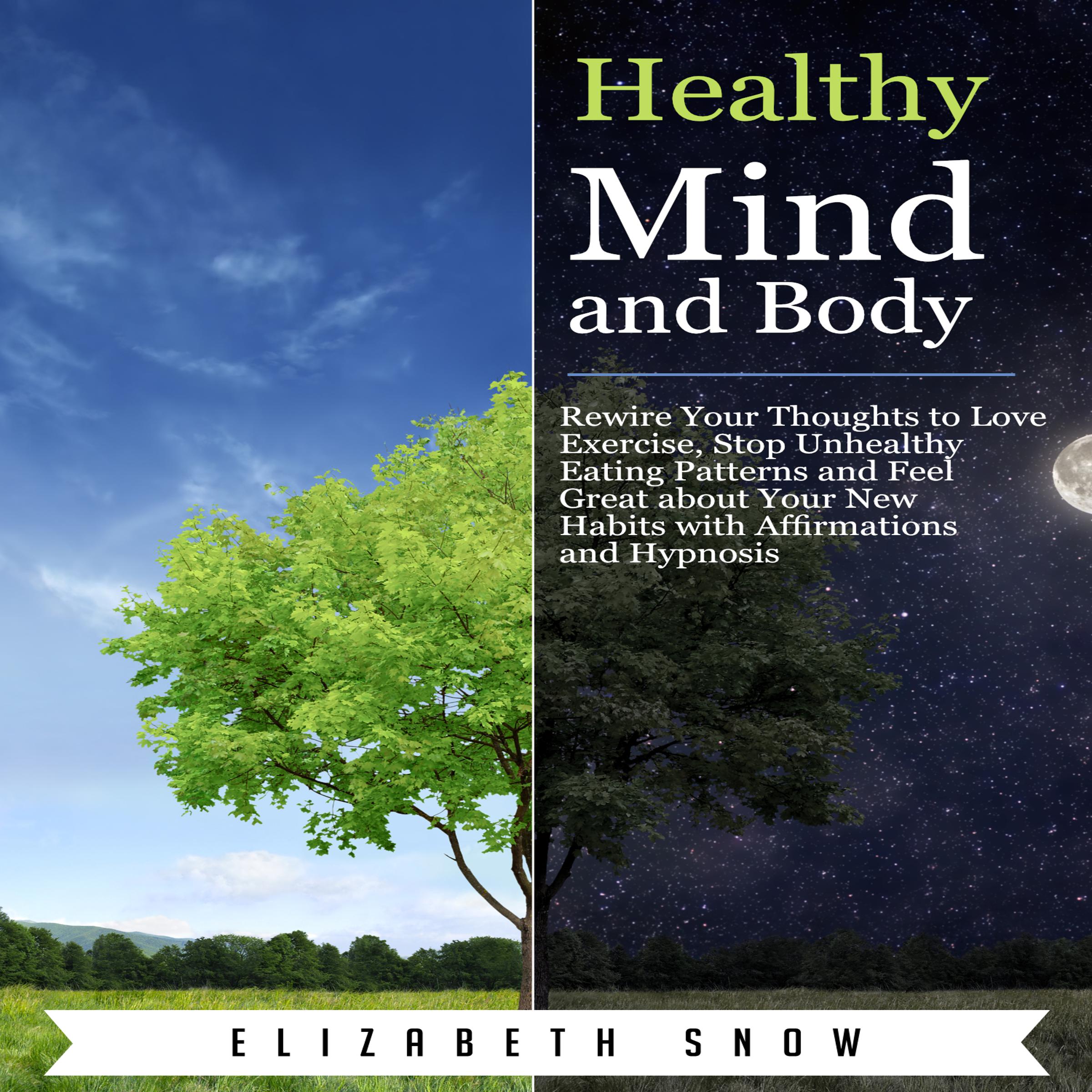 Healthy Mind and Body