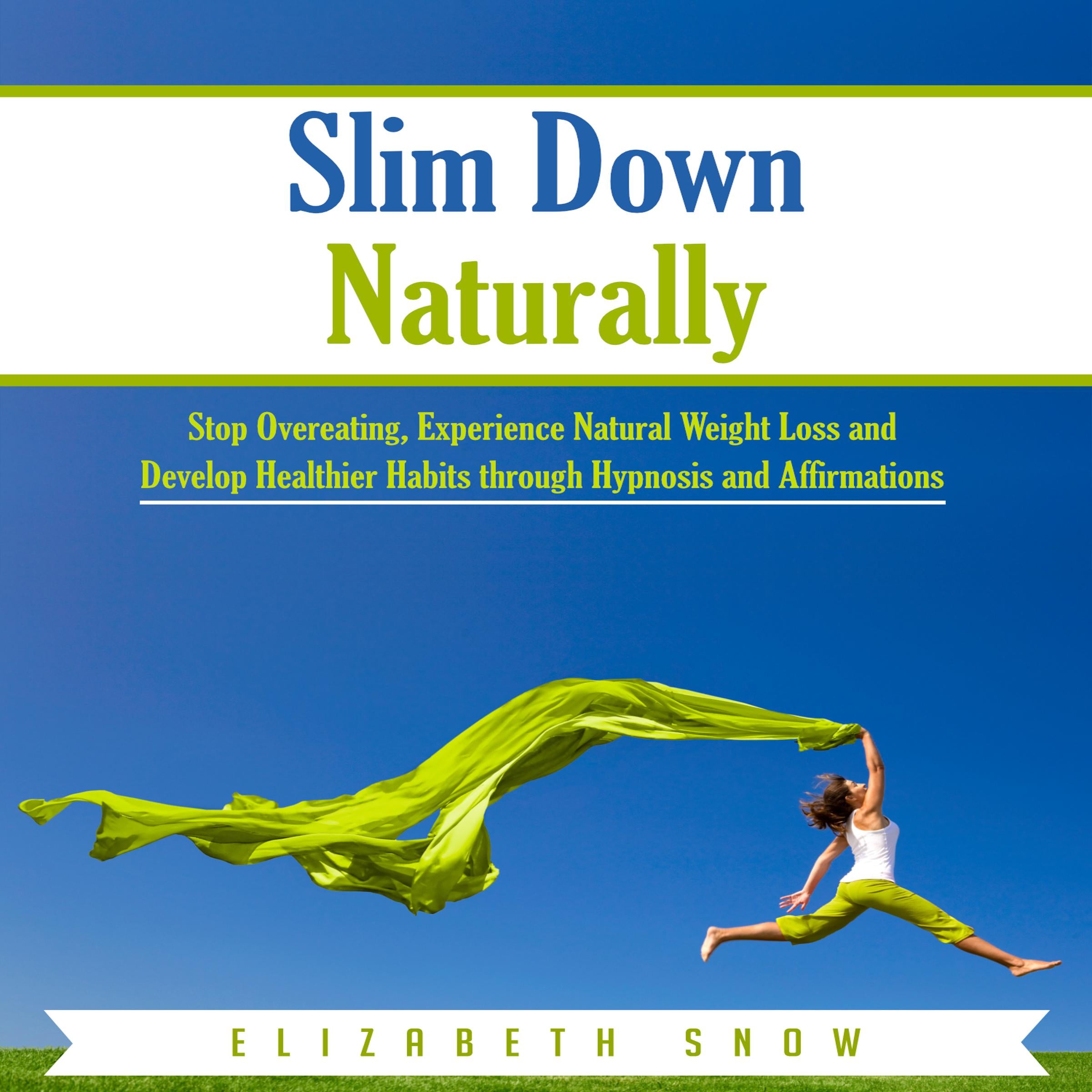 Slim Down Naturally