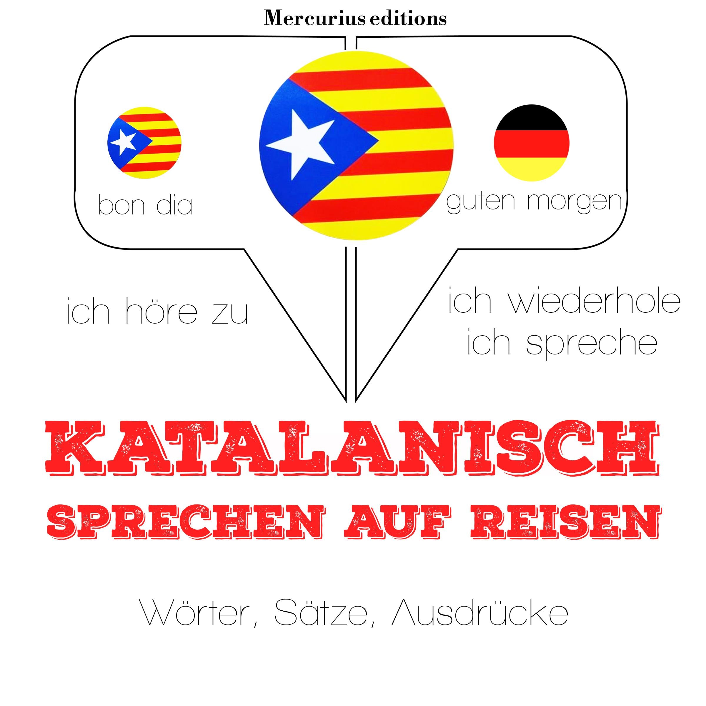 Katalanisch sprechen auf Reisen