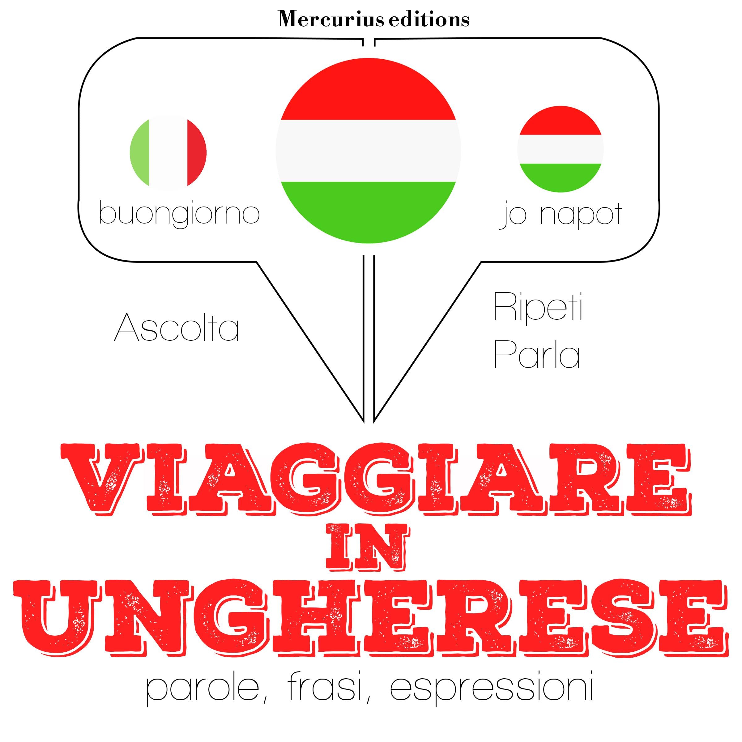 Viaggiare in ungherese