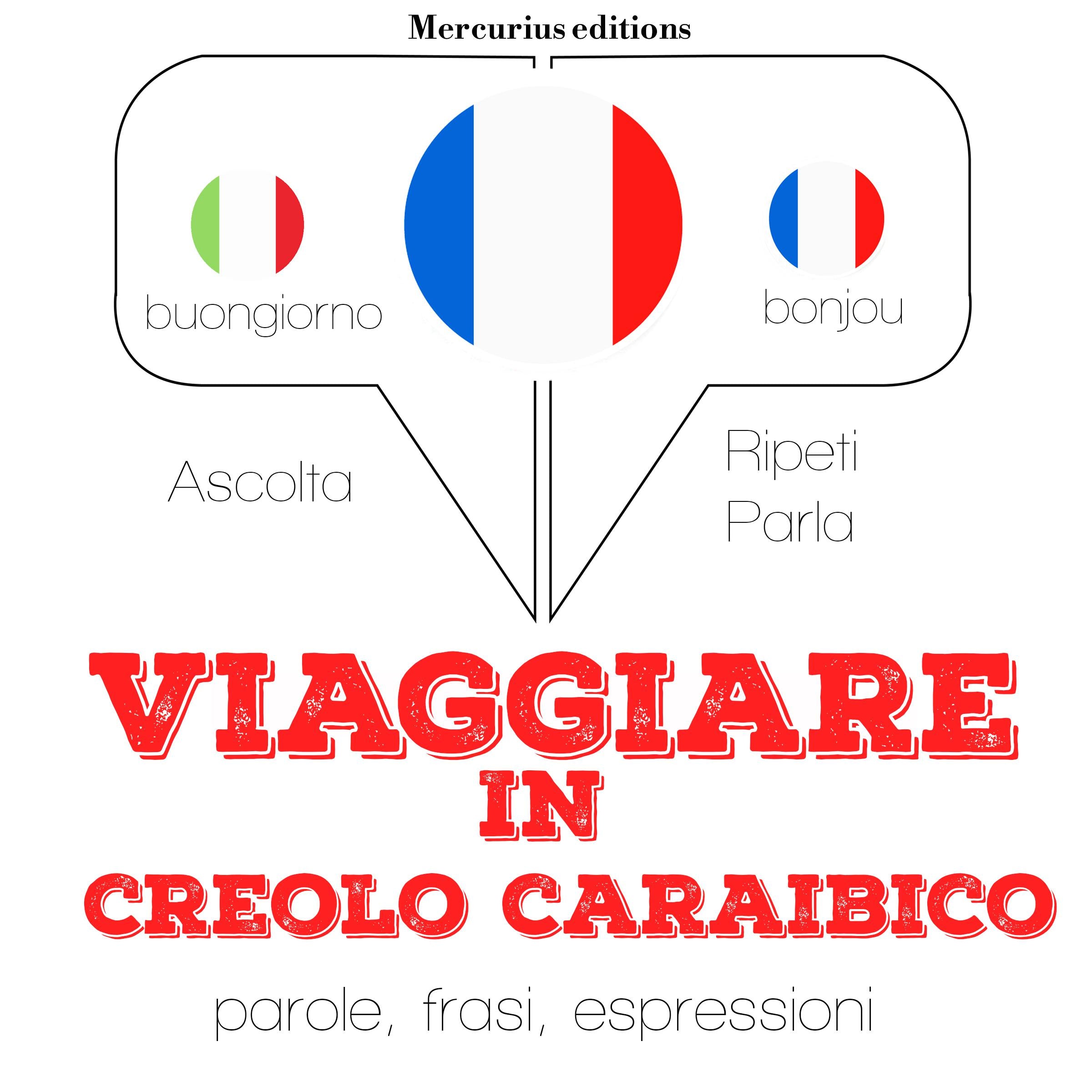 Viaggiare in creolo caraibico