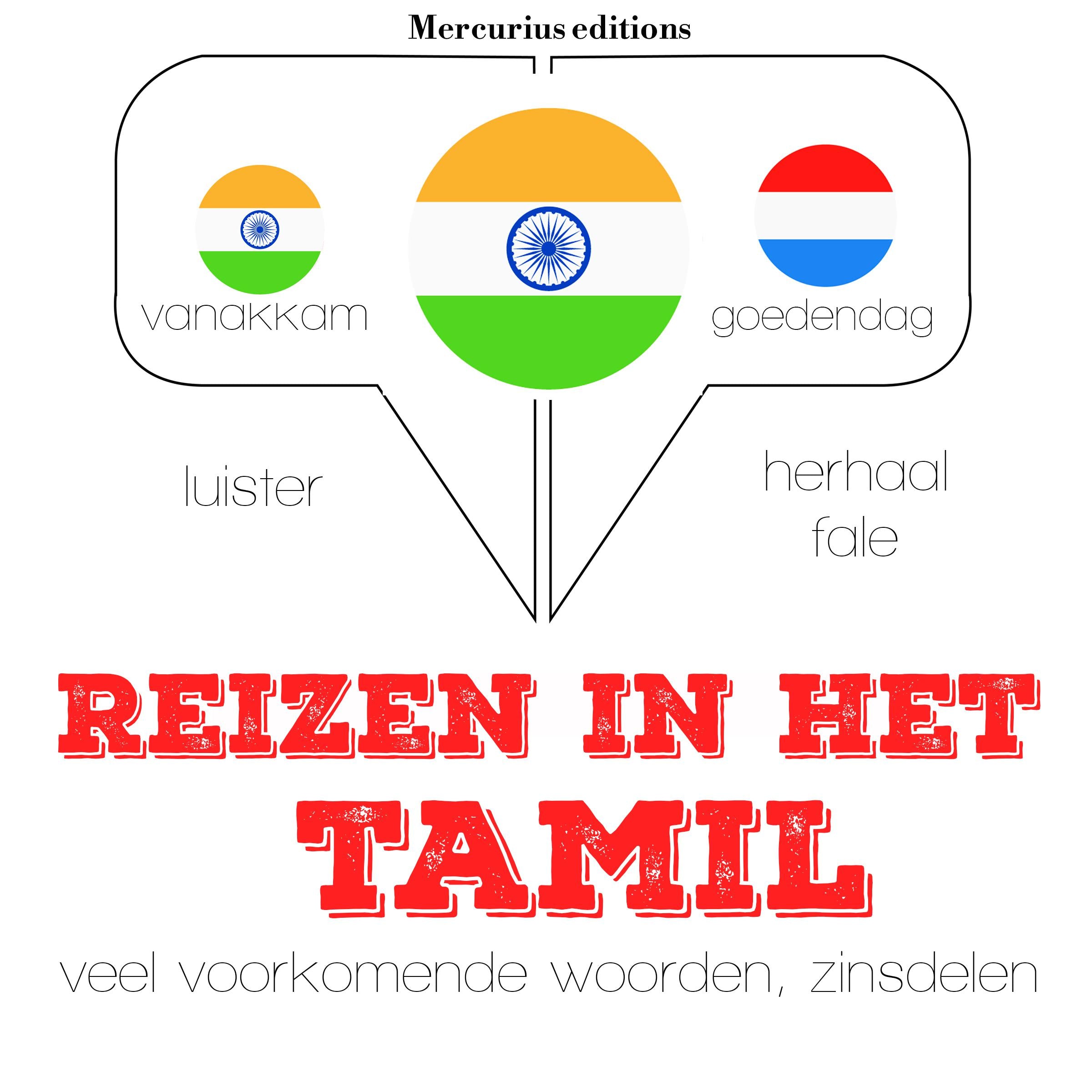 Reizen in het Tamil