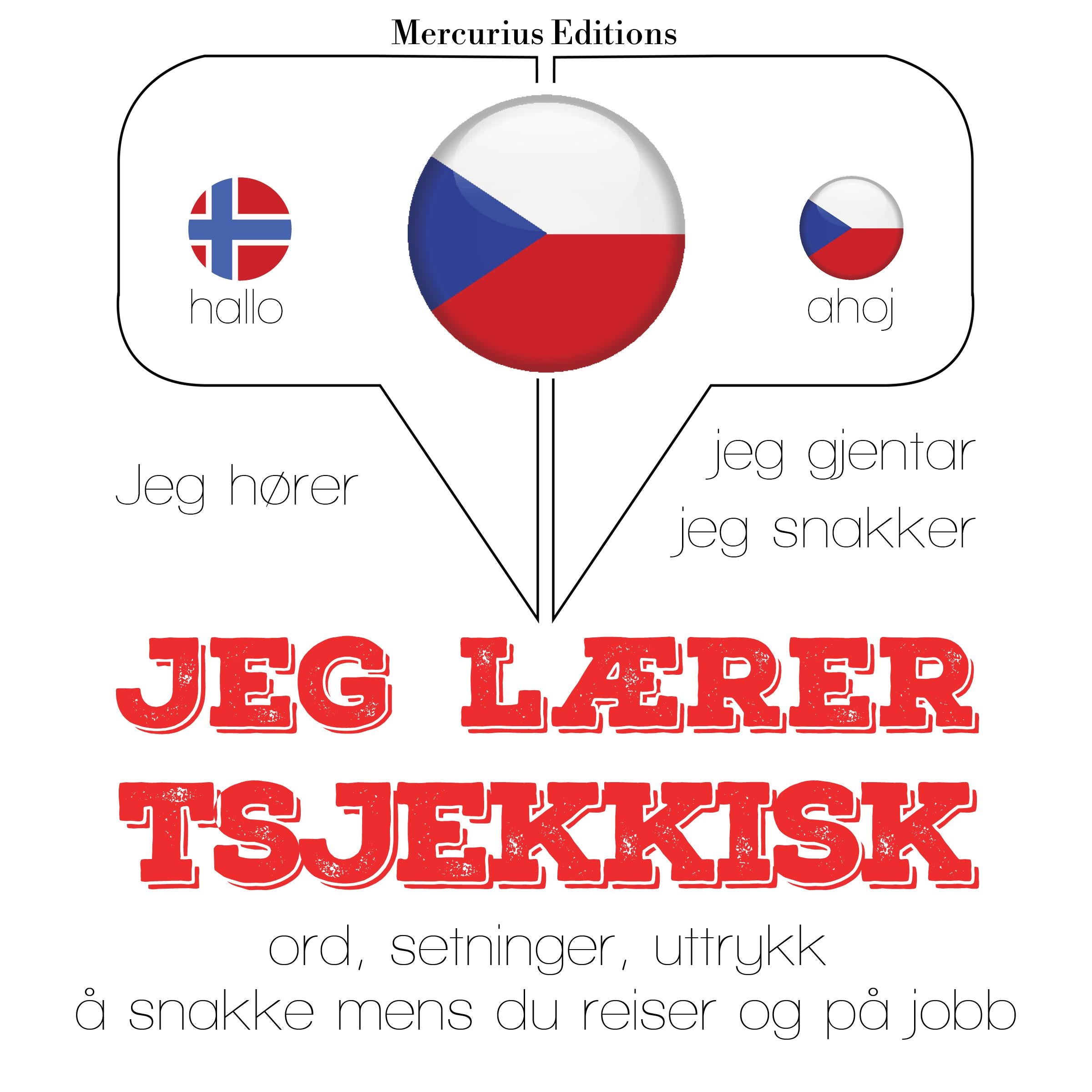 Jeg lærer tsjekkisk