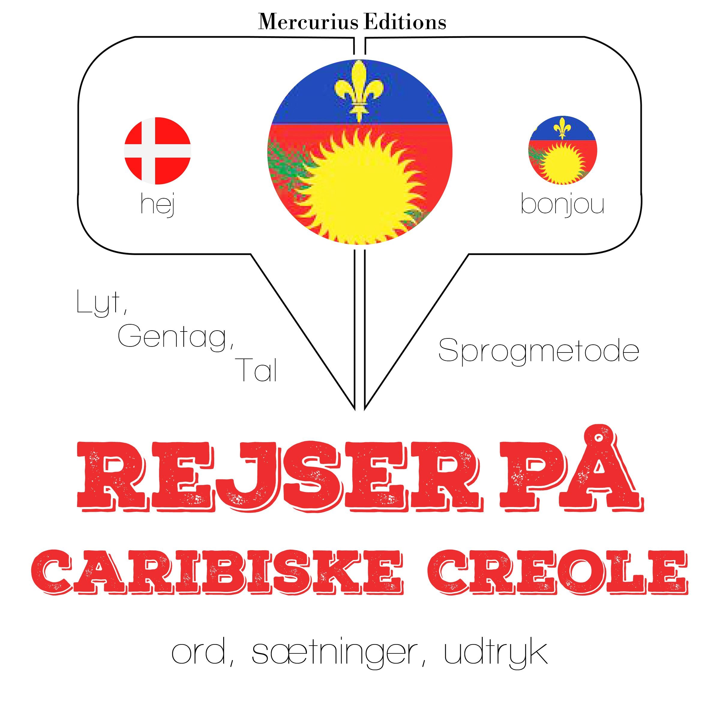 Rejser på Caribiske Creole