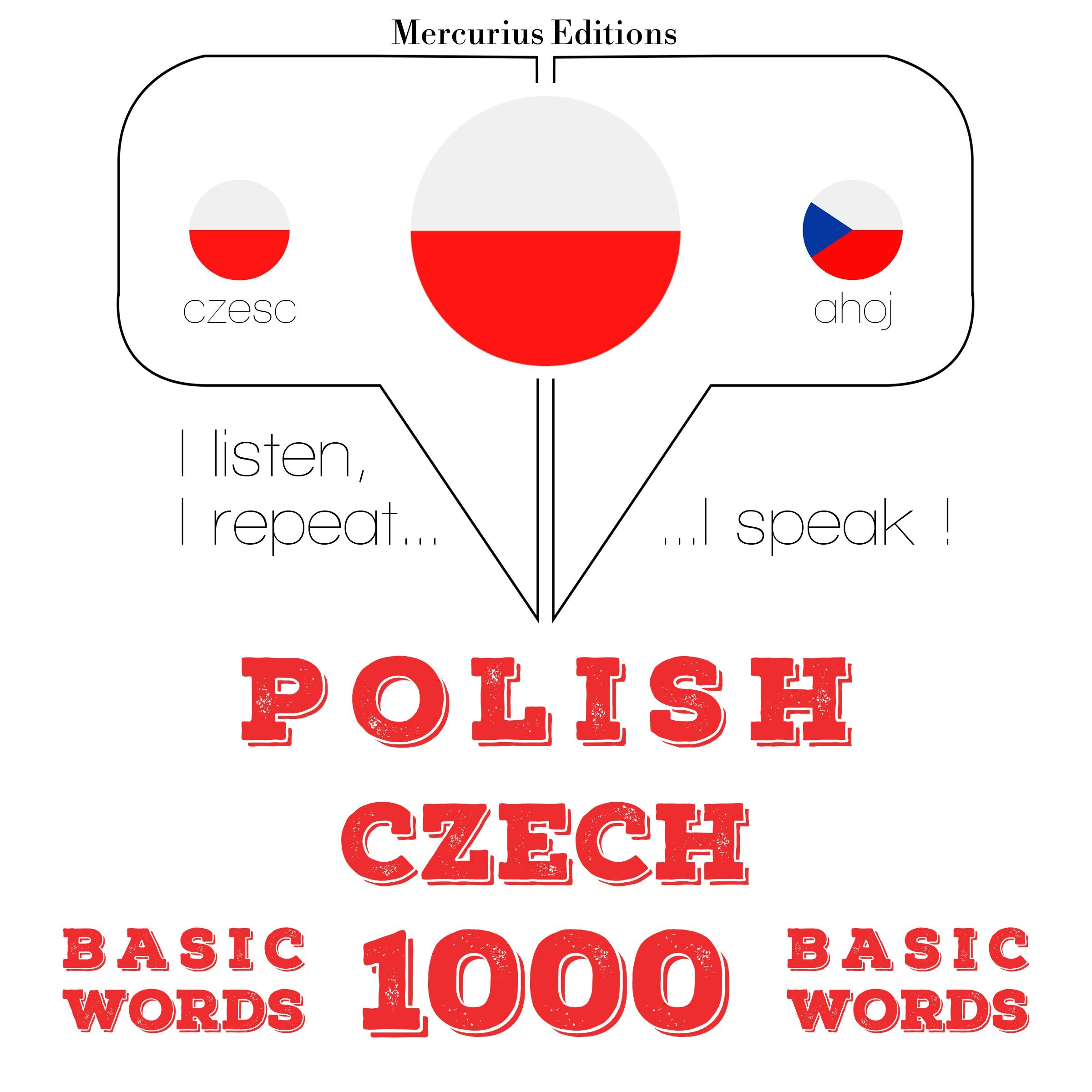 Polski - Czech: 1000 podstawowych słów
