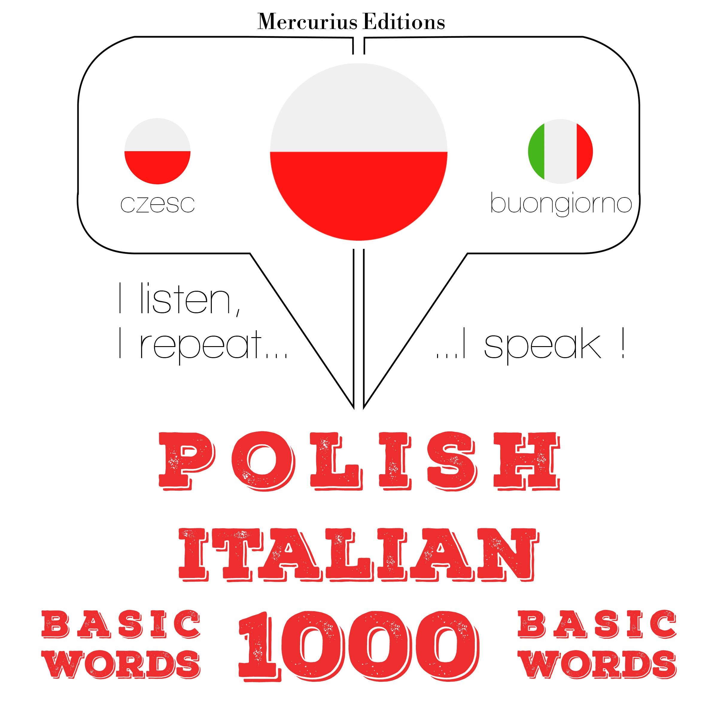 Polski - Włoski: 1000 podstawowych słów