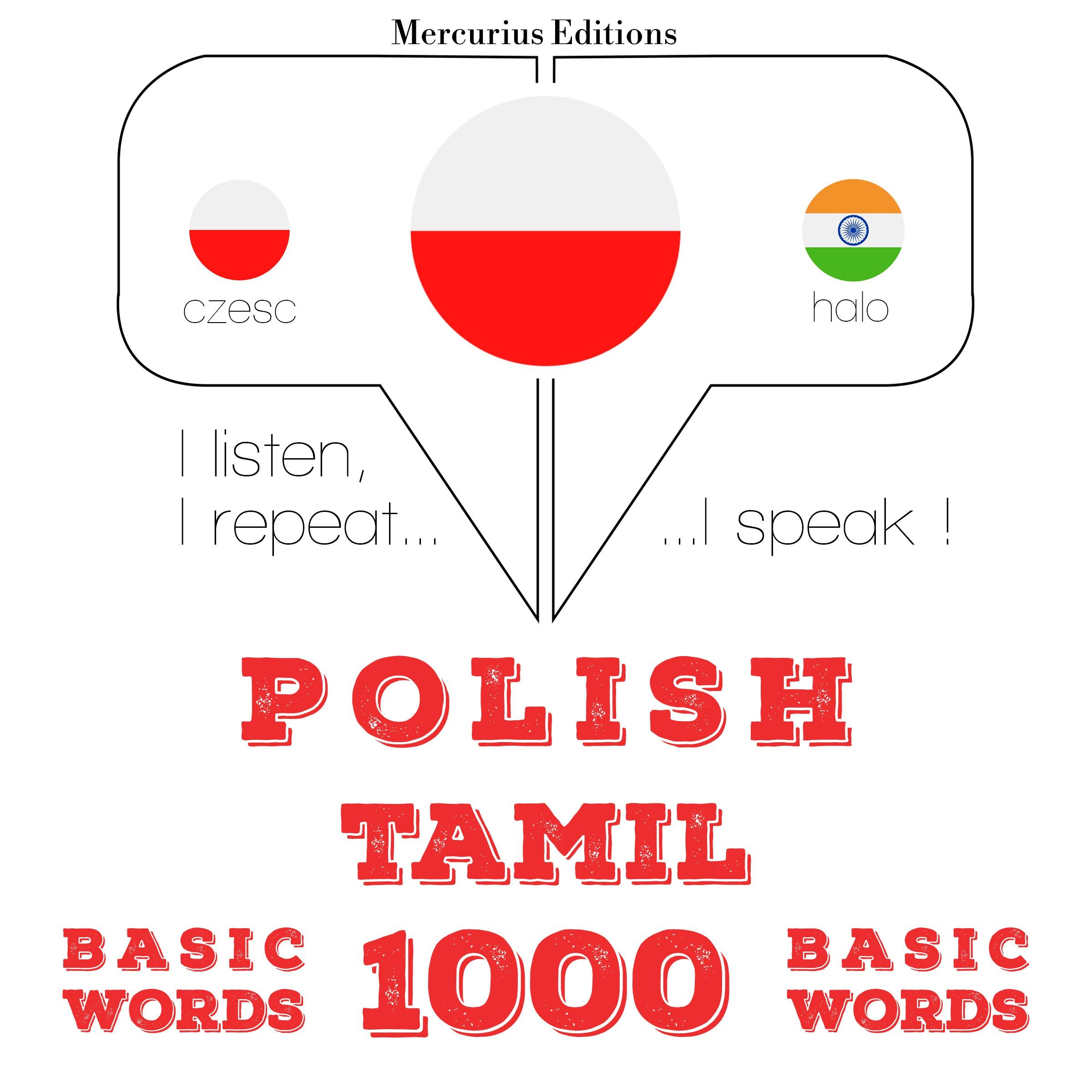 Polski - Tamil: 1000 podstawowych słów